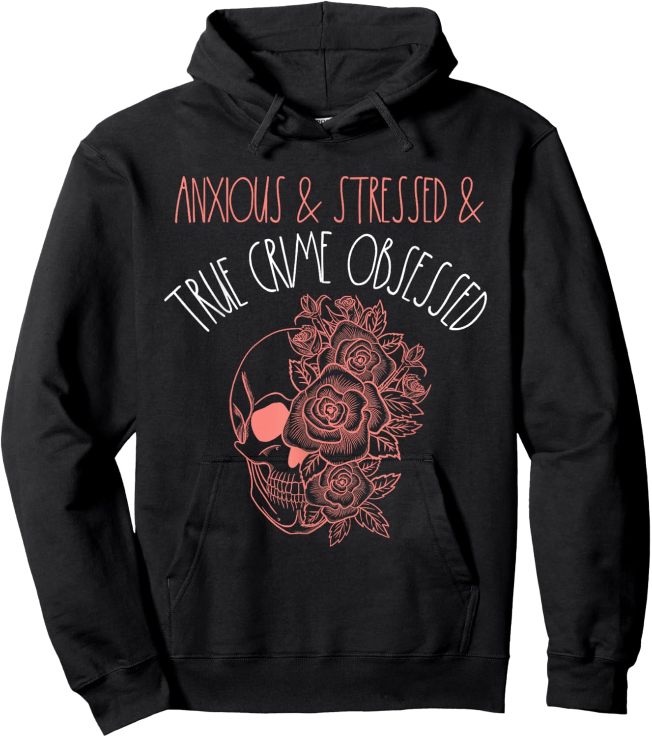 Anxious Stressed True Crime Obsessed Murder Shows Podcast Hoodie - Hoodie | Black