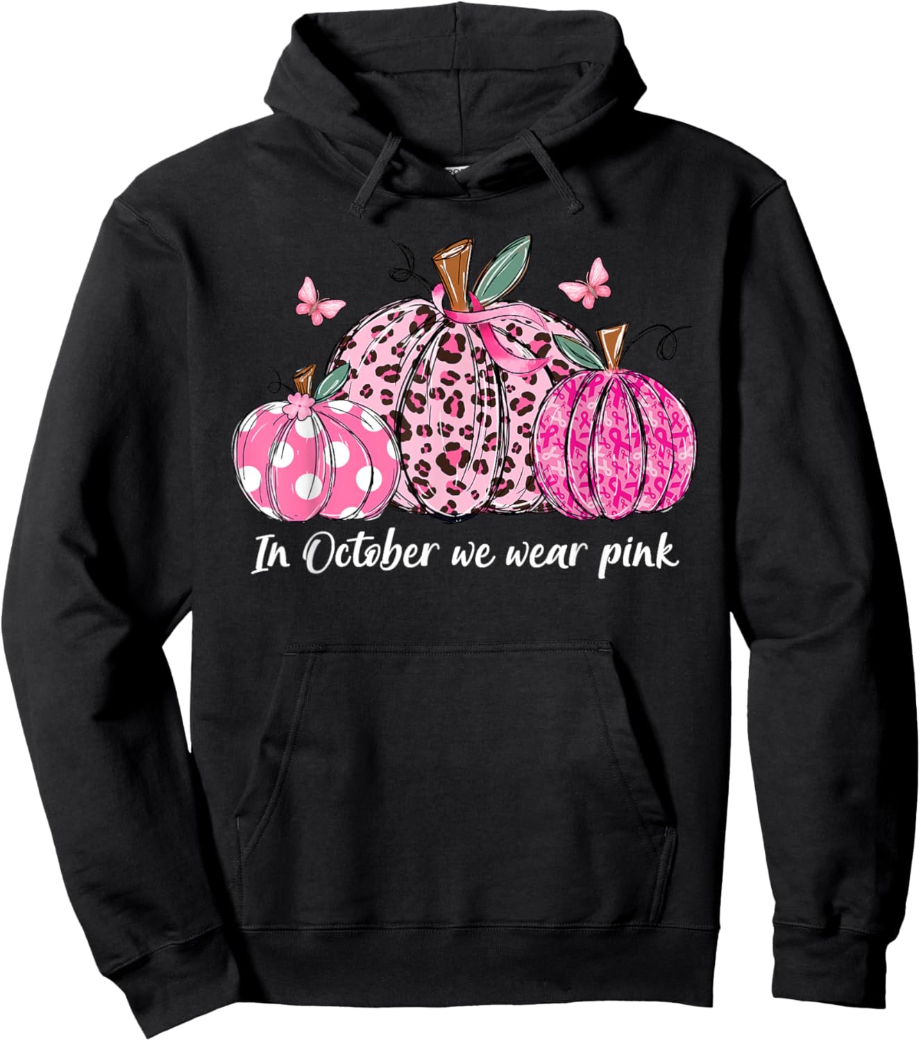 In October We Wear Pink Pumpkins Breast Cancer Awareness Hoodie - Hoodie | Black