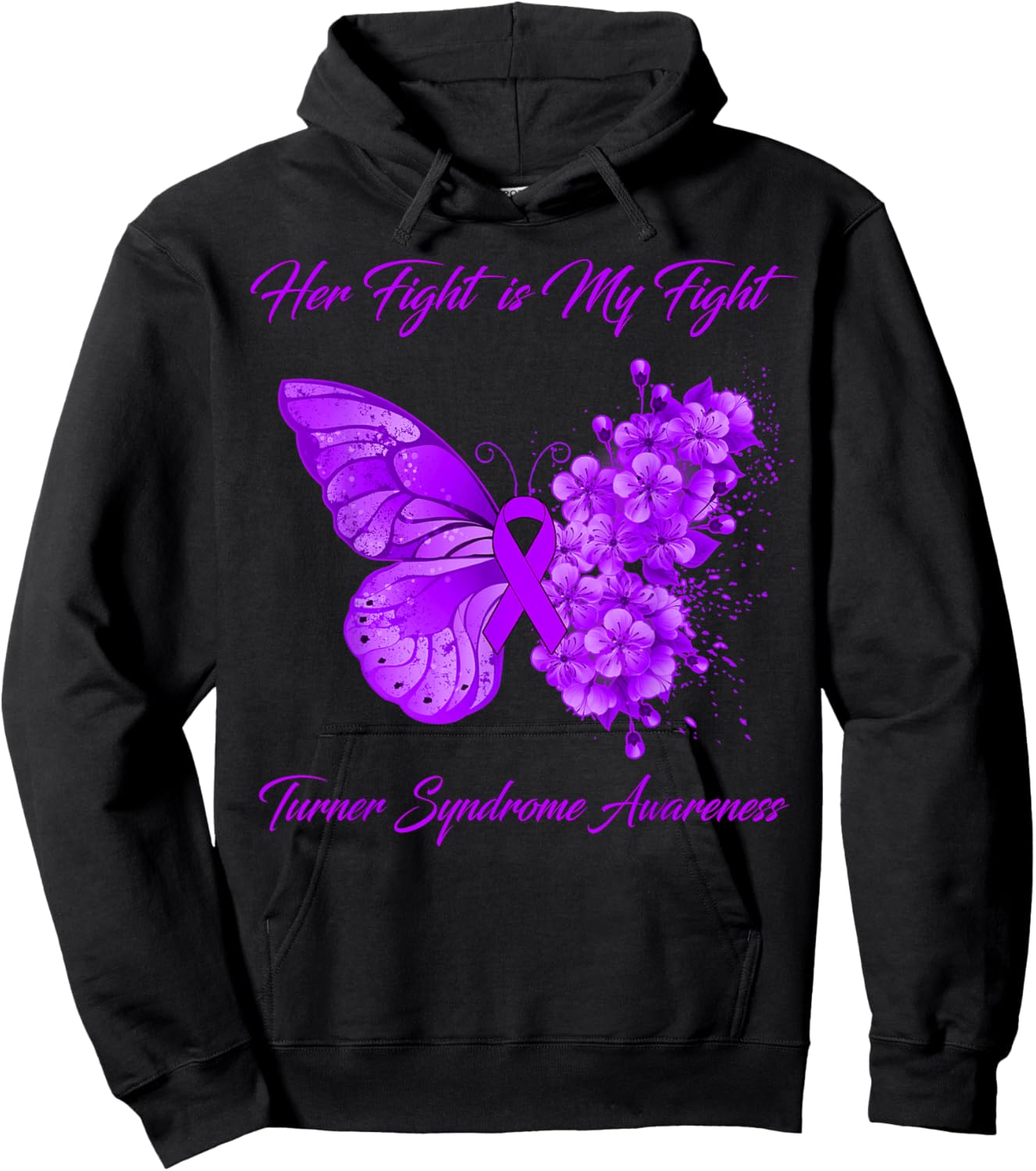 Turner Syndrome Awareness Butterfly Her Fight is My Fight - Black, , Short Sleeve, Classic Fit, Small Hoodie - Hoodie | Black