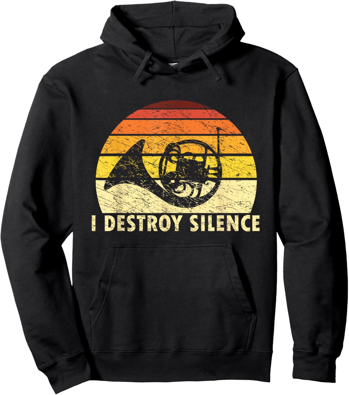 I Destroy Silence Retro French Horn Player Funny Hornist Hoodie - Hoodie | Black