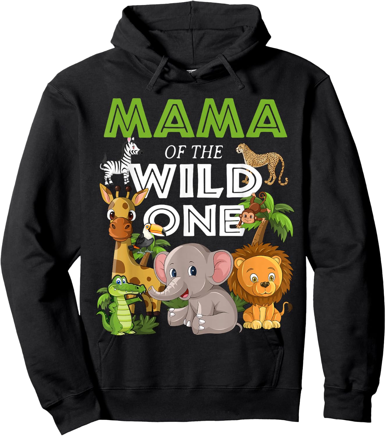 Mama of the Wild One Zoo Birthday Safari Jungle Animal Hoodie - Hoodie | Black