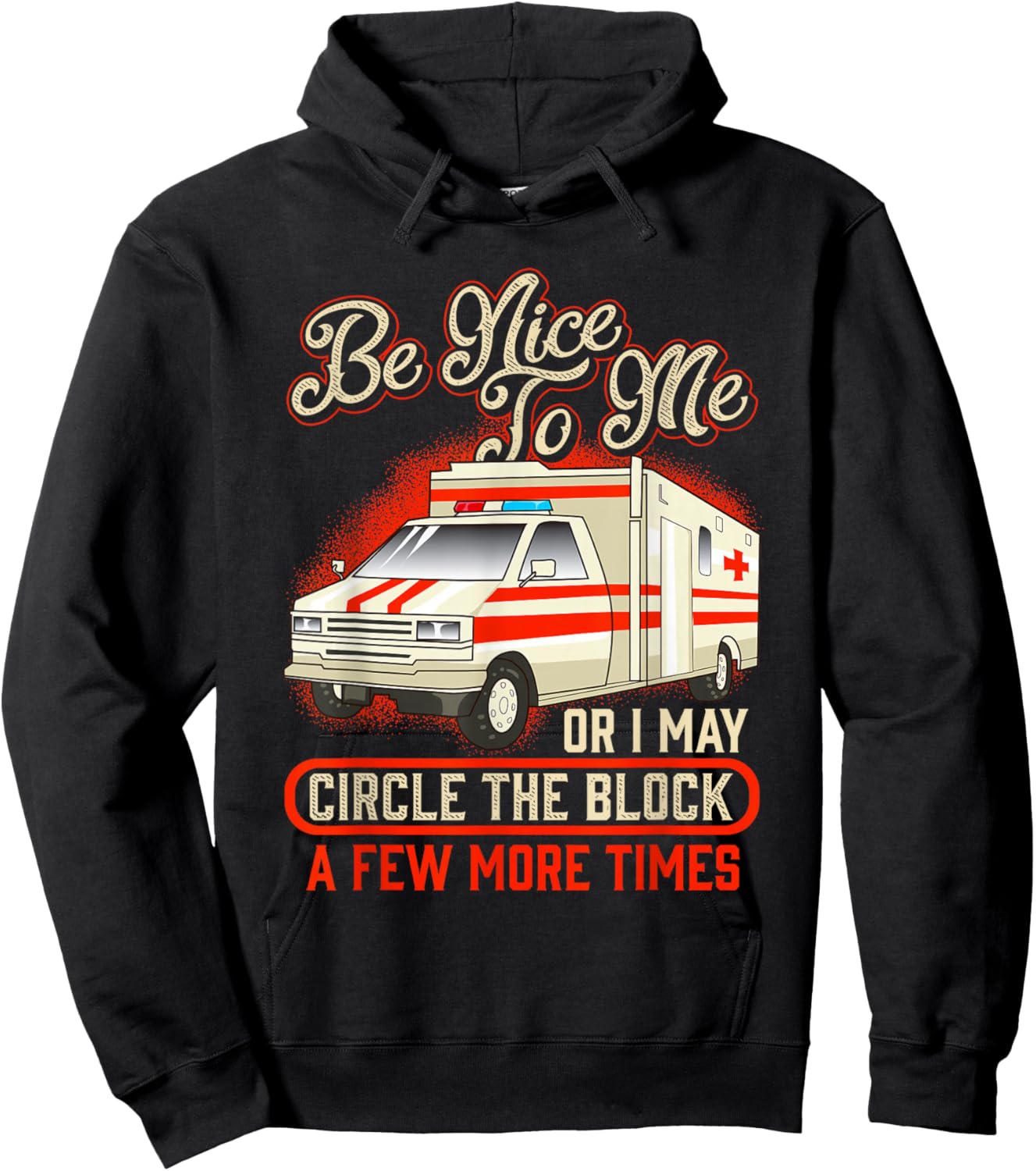 Funny Paramedic EMT Emergency Ambulance EMS Proud AMR Hoodie - Hoodie | Black
