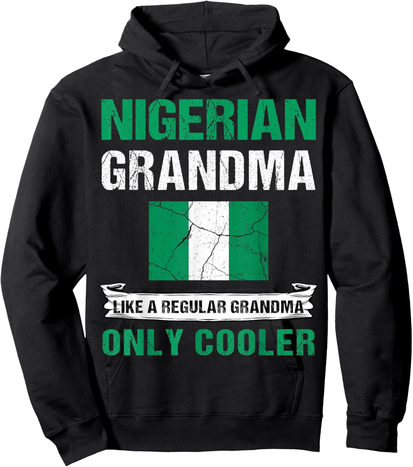 Nigerian Grandma Like A Normal Grandma Only Cooler Nigeria Hoodie - Hoodie | Black