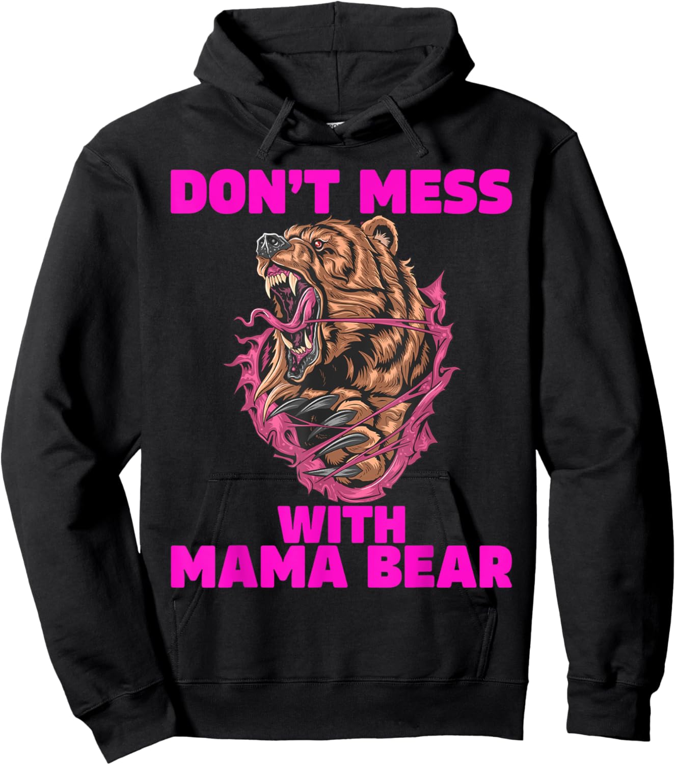 Mama Bear Don't Mess With Mama Bear Hoodie - Hoodie | Black
