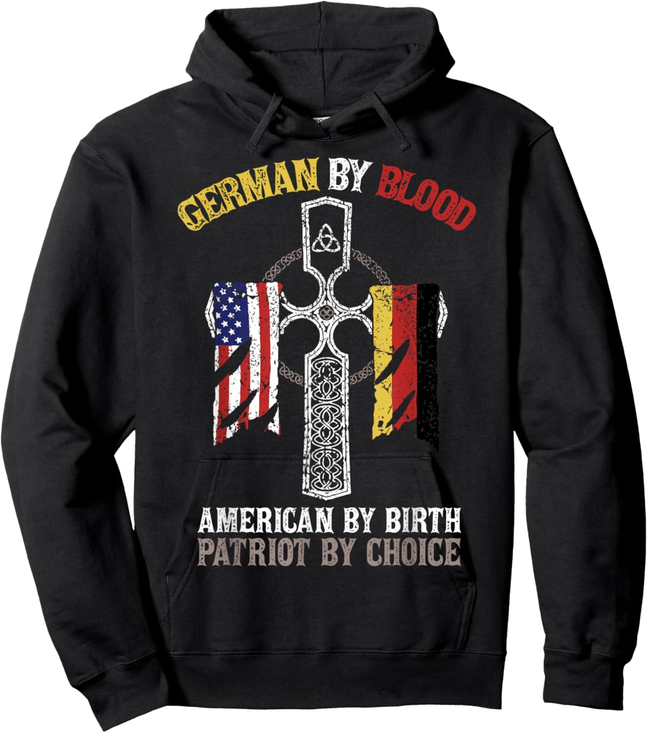 German By Blood American By Birth Patriot By Choice Hoodie - Hoodie | Black