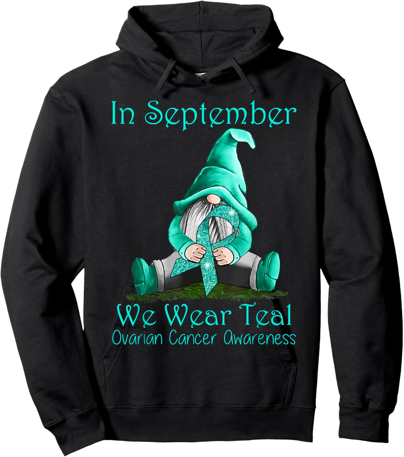 In September We Wear Teal Ovarian Cancer Awareness Hoodie - Hoodie | Black