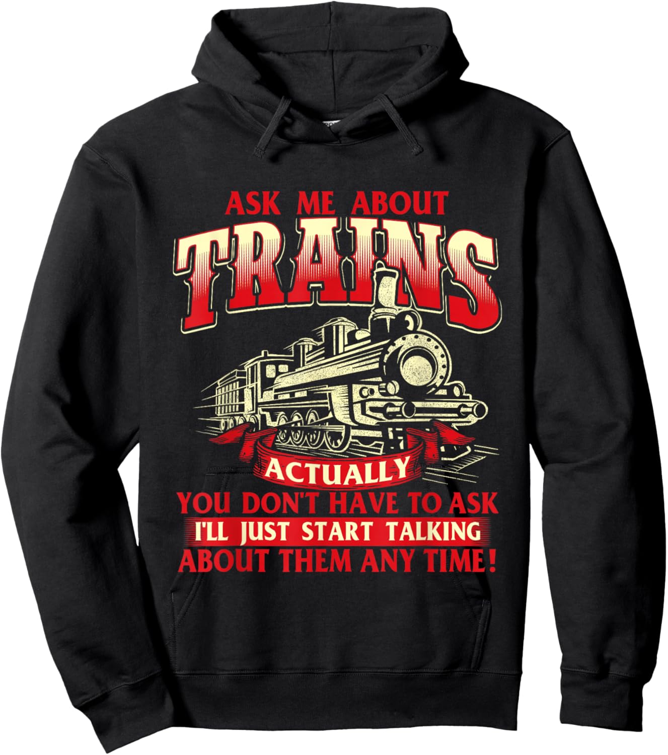 Ask Me About Trains - Trainspotter Model Train Railroad Hoodie - Hoodie | Black