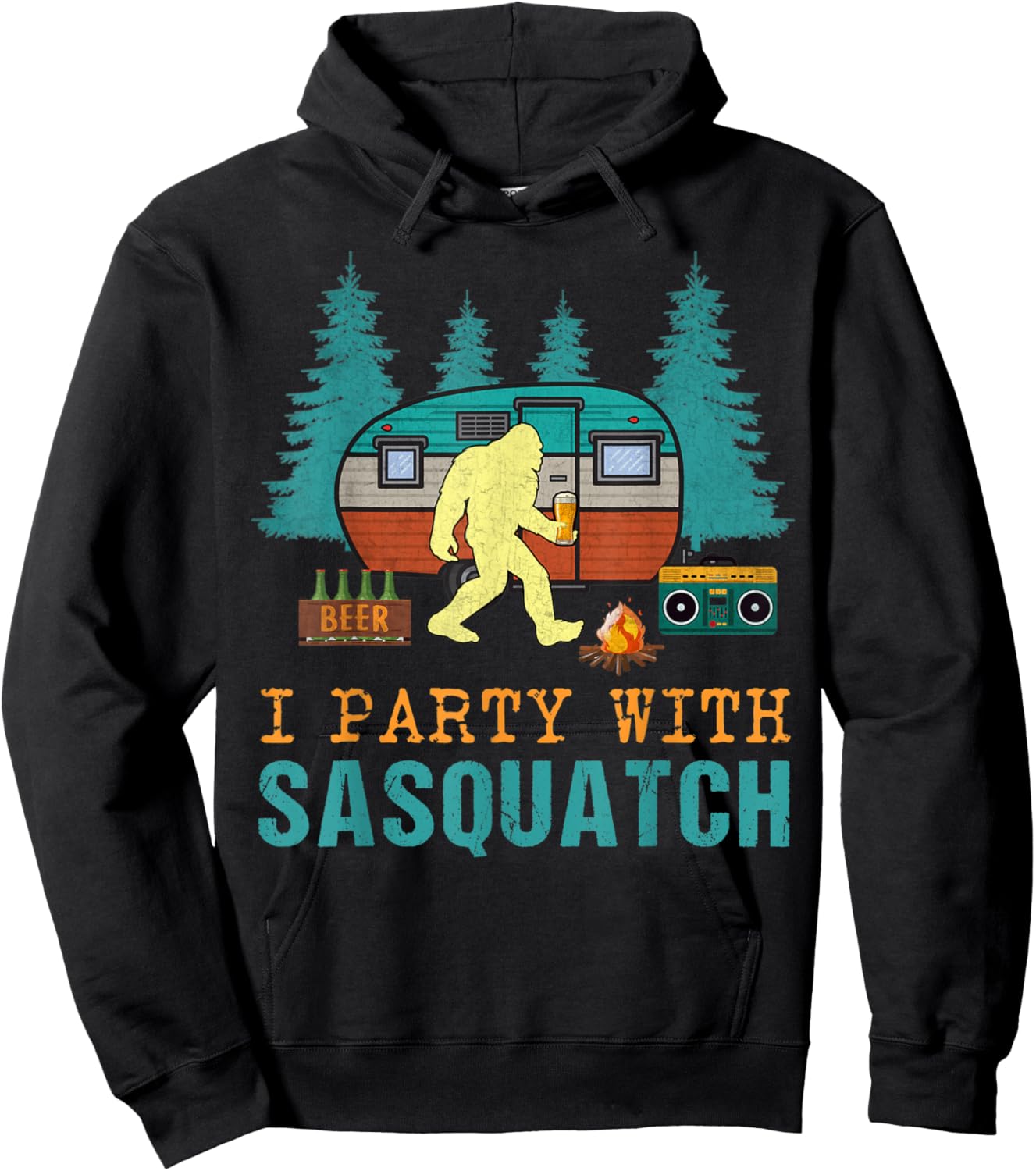 I Party With Sasquatch Bigfoot Camping Funny Gift Hoodie - Hoodie | Black