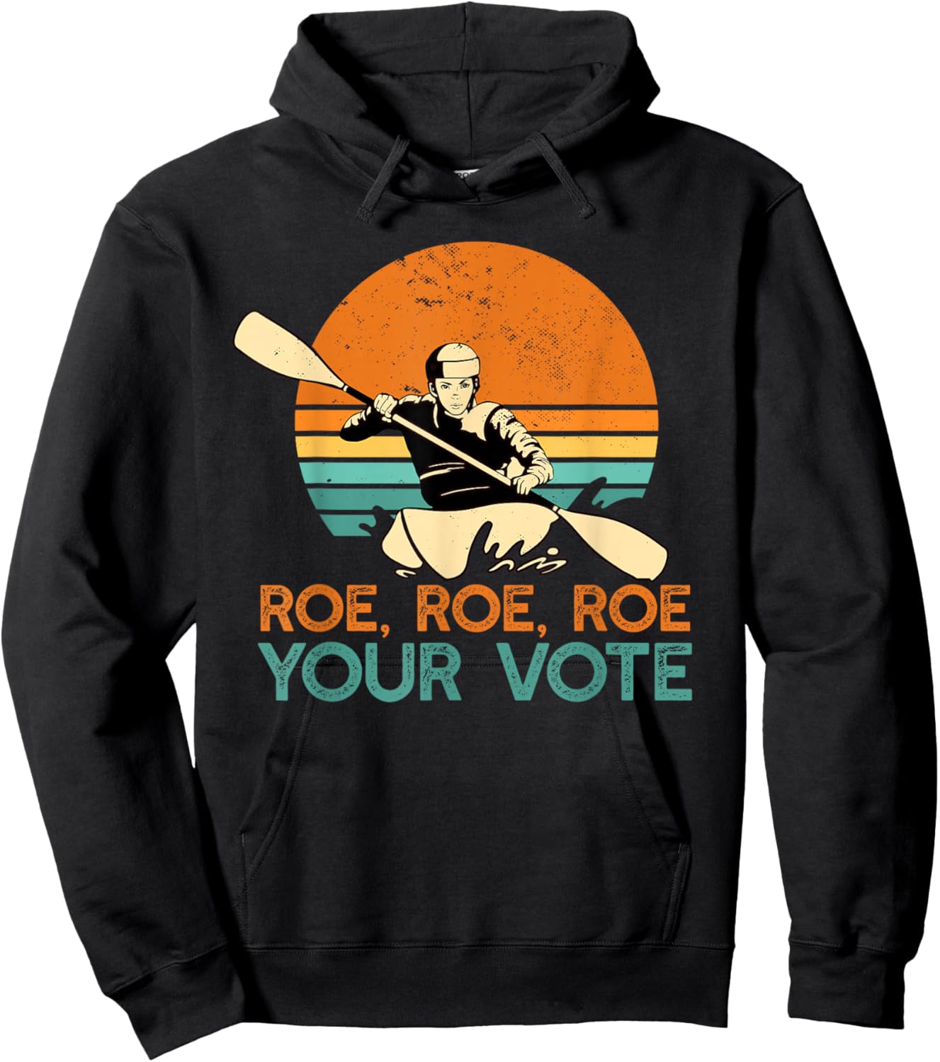 ROE ROE ROW YOUR VOTE Protect Wade Supreme Court Rights Meme Hoodie - Hoodie | Black