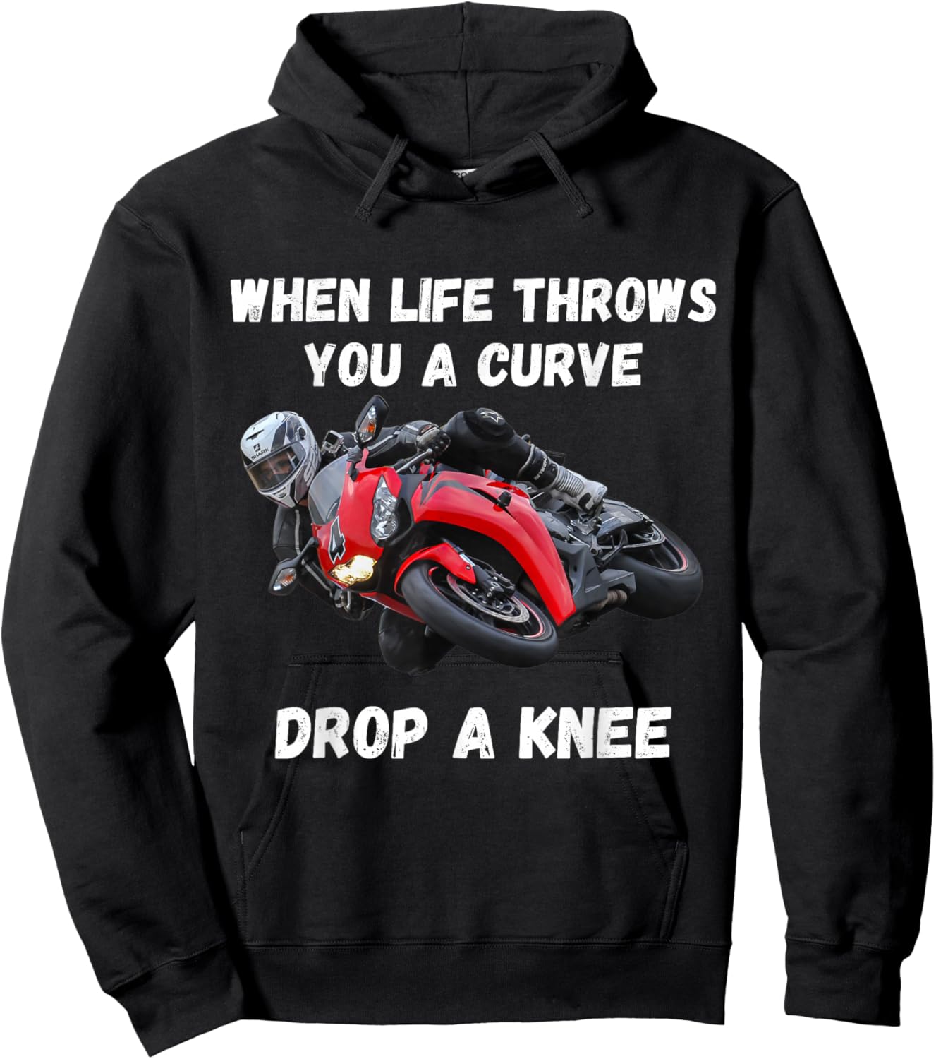If life throws you a curve Funny motorcycle saying quote Hoodie - Hoodie | Black