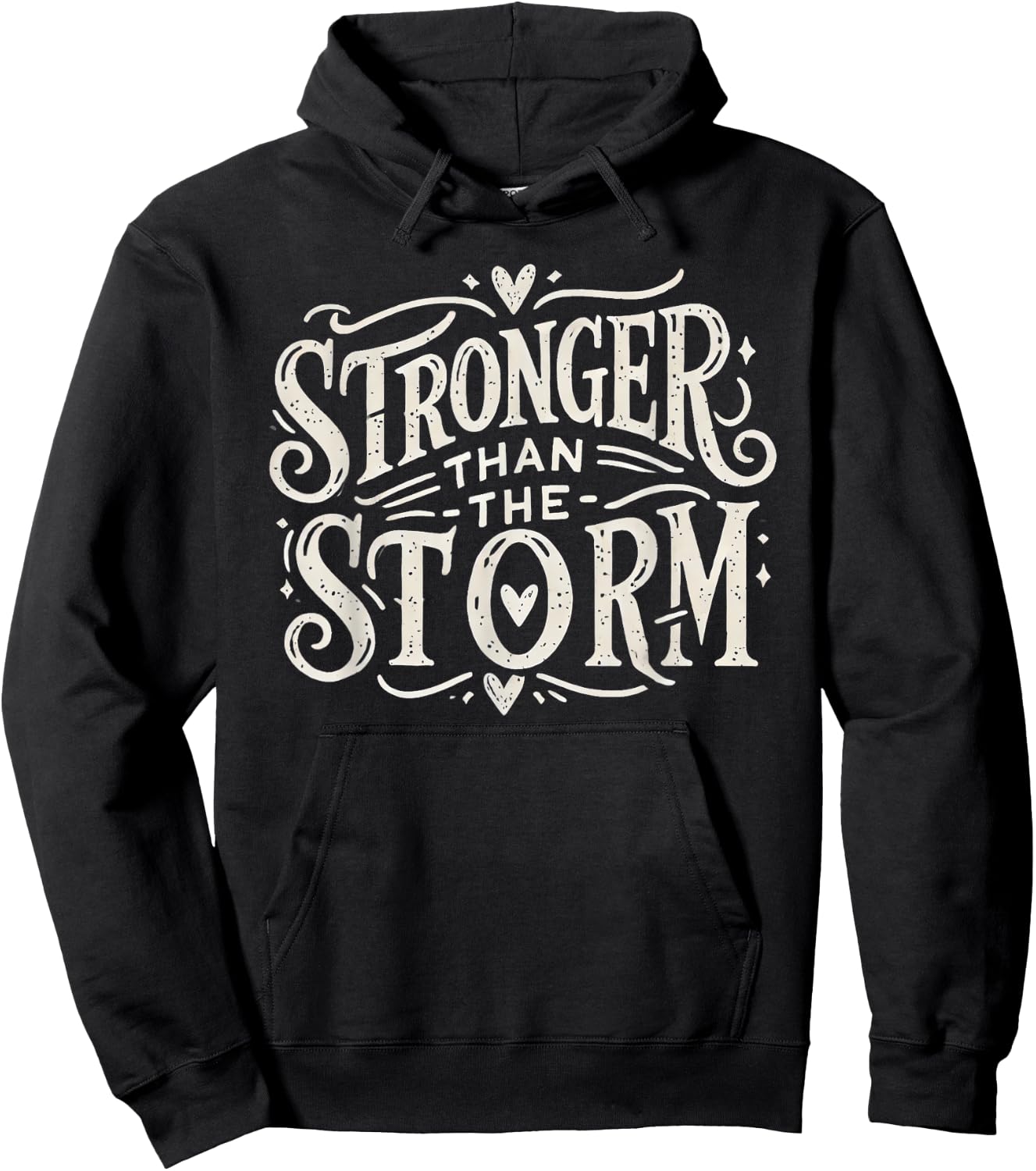 Stronger Than the Storm Hoodie - Hoodie | Black
