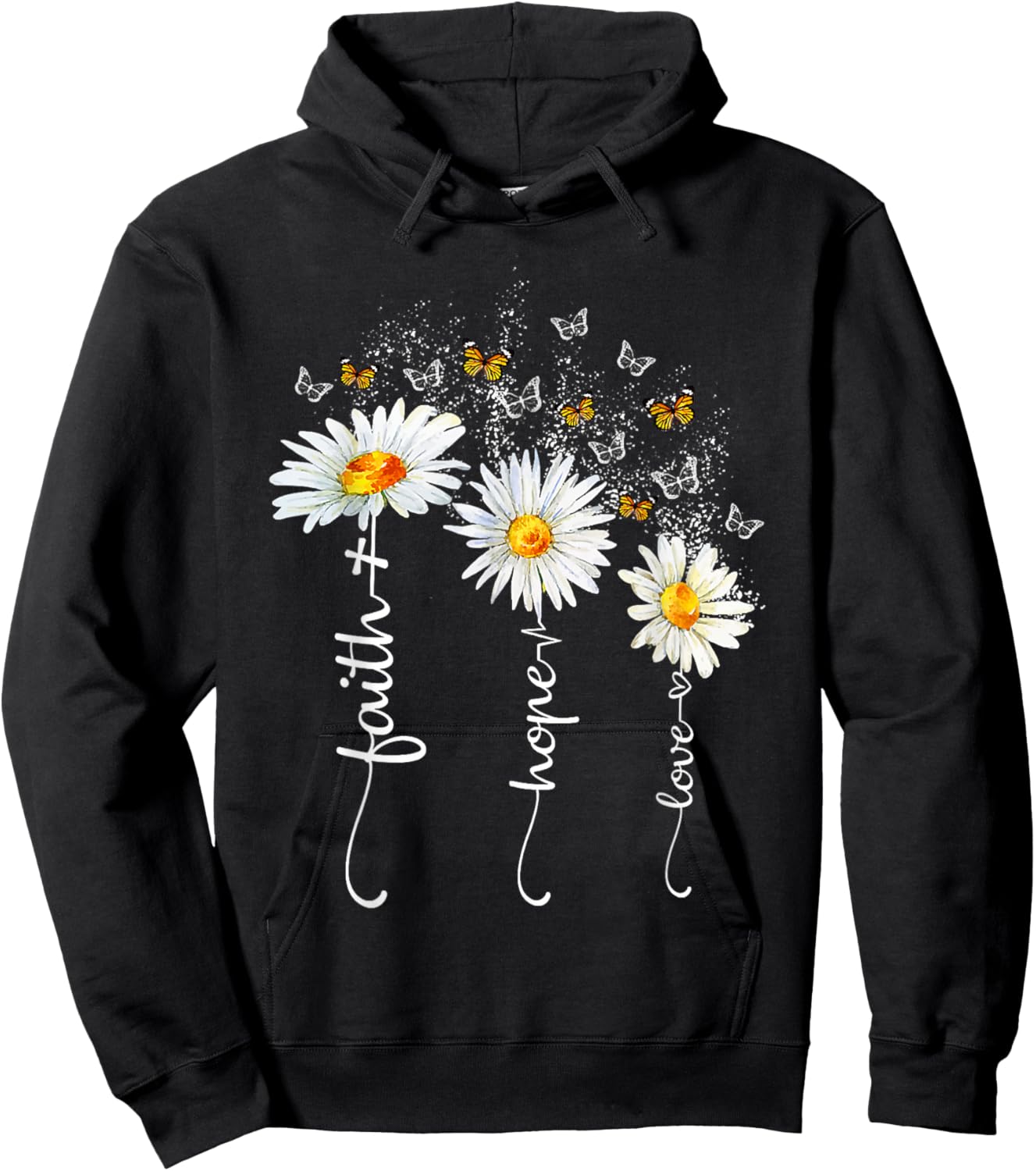Faith & Hope & Love Butterfly Daisy Chirstian God Religious Hoodie - Hoodie | Black