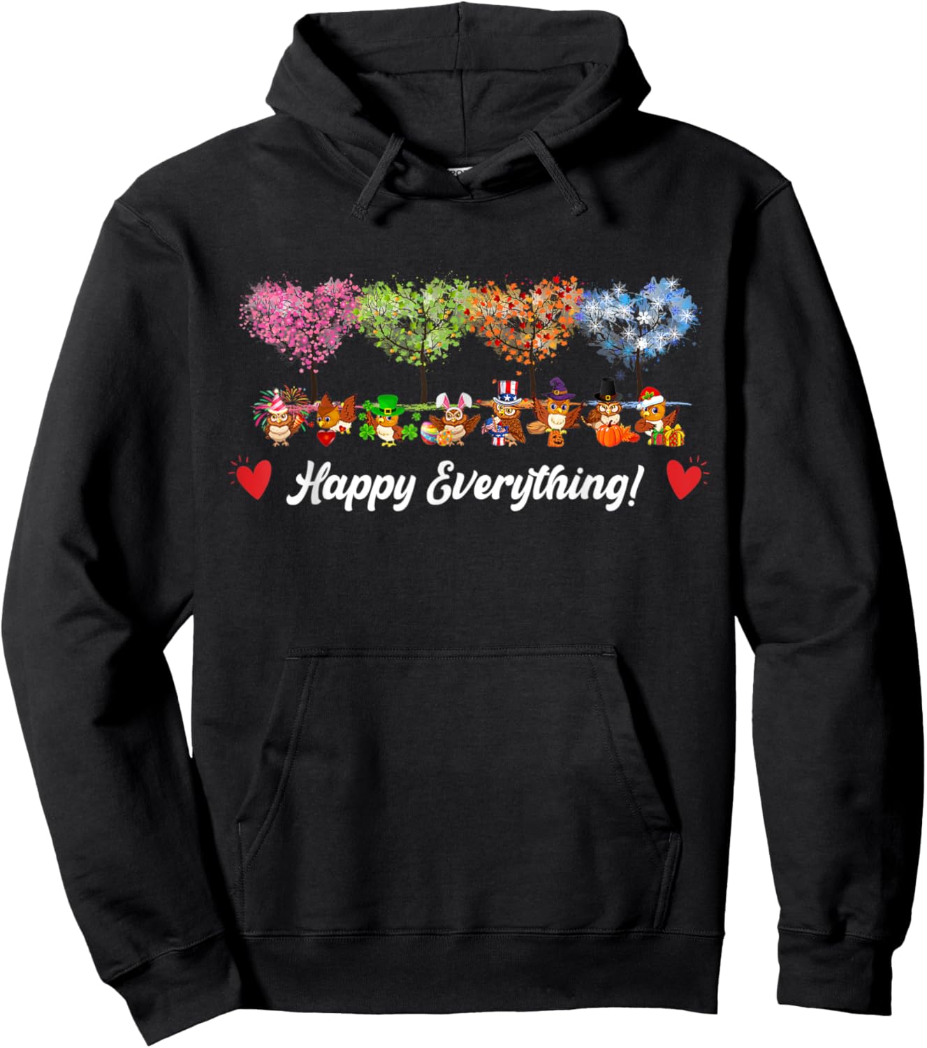 Funny Happy Everything Owl Birds Every Seasons All Year Tree Hoodie - Hoodie | Black