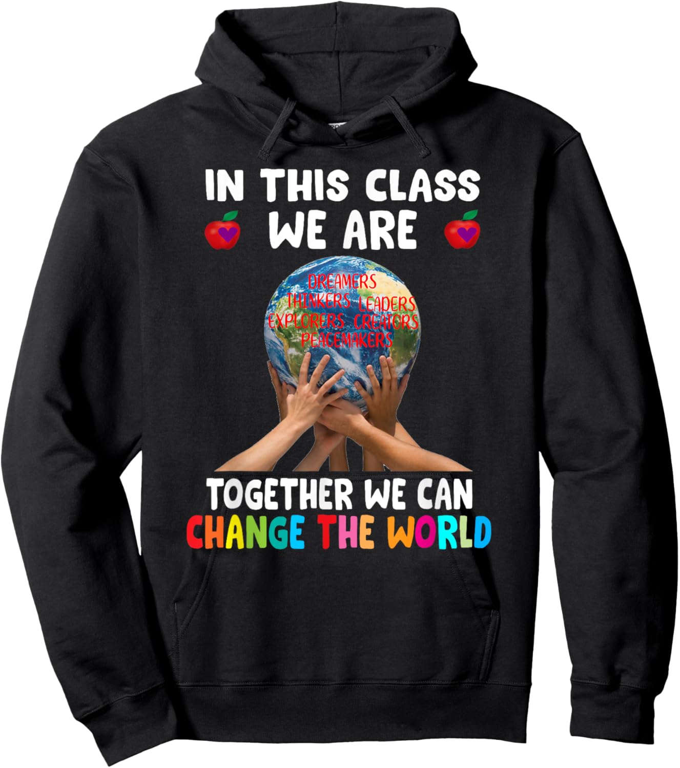 In This Class We Are Together We Can Change The World Hoodie - Hoodie | Black