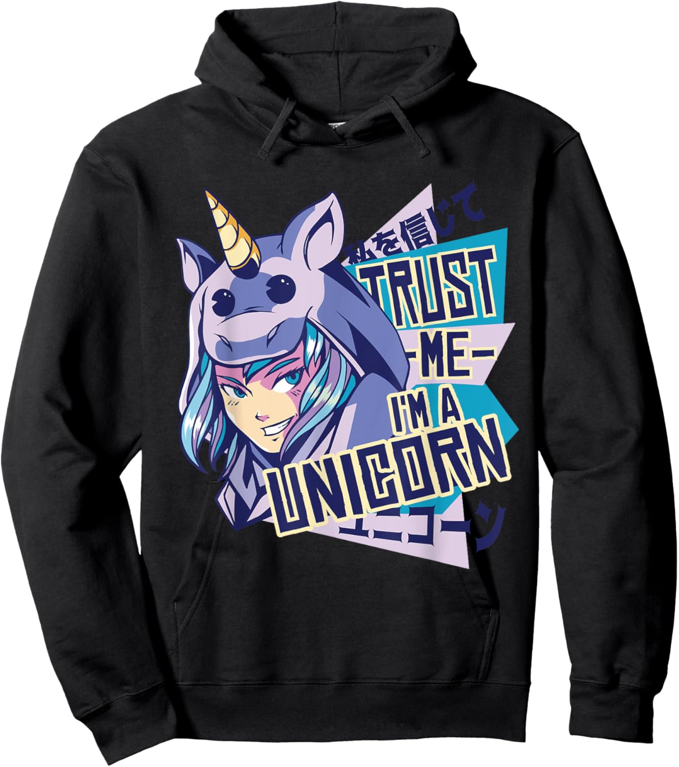 Trust me I'm a unicorn : Funny Anime Unicorn Design Hoodie - Hoodie | Black