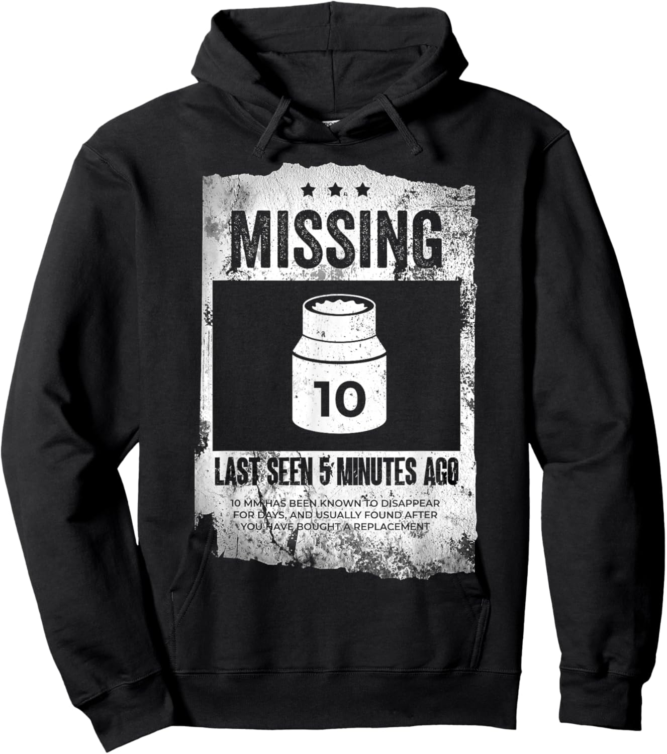 Missing 10mm Socket Funny Auto Mechanic Repairman Machinist Hoodie - Hoodie | Black