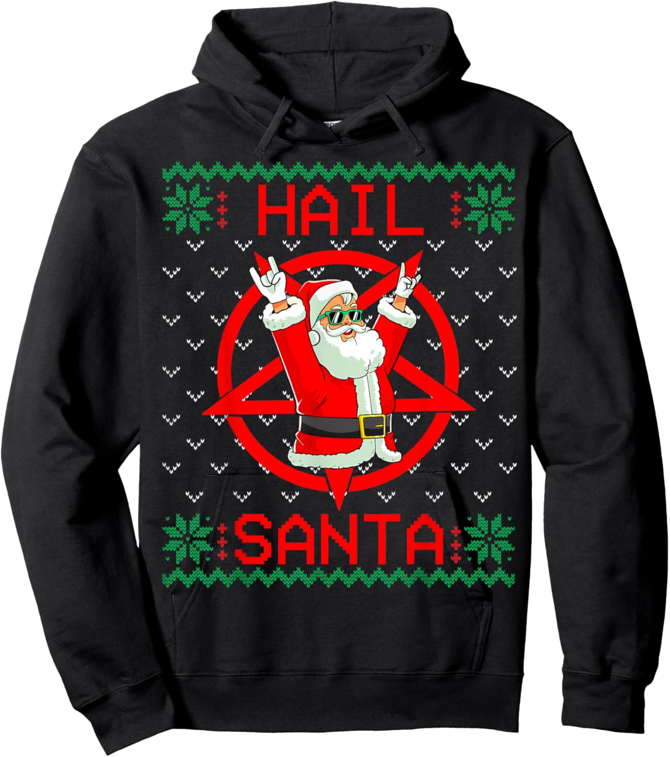 Hail Santa Ugly Christmas Sweater Hoodie - Hoodie | Black