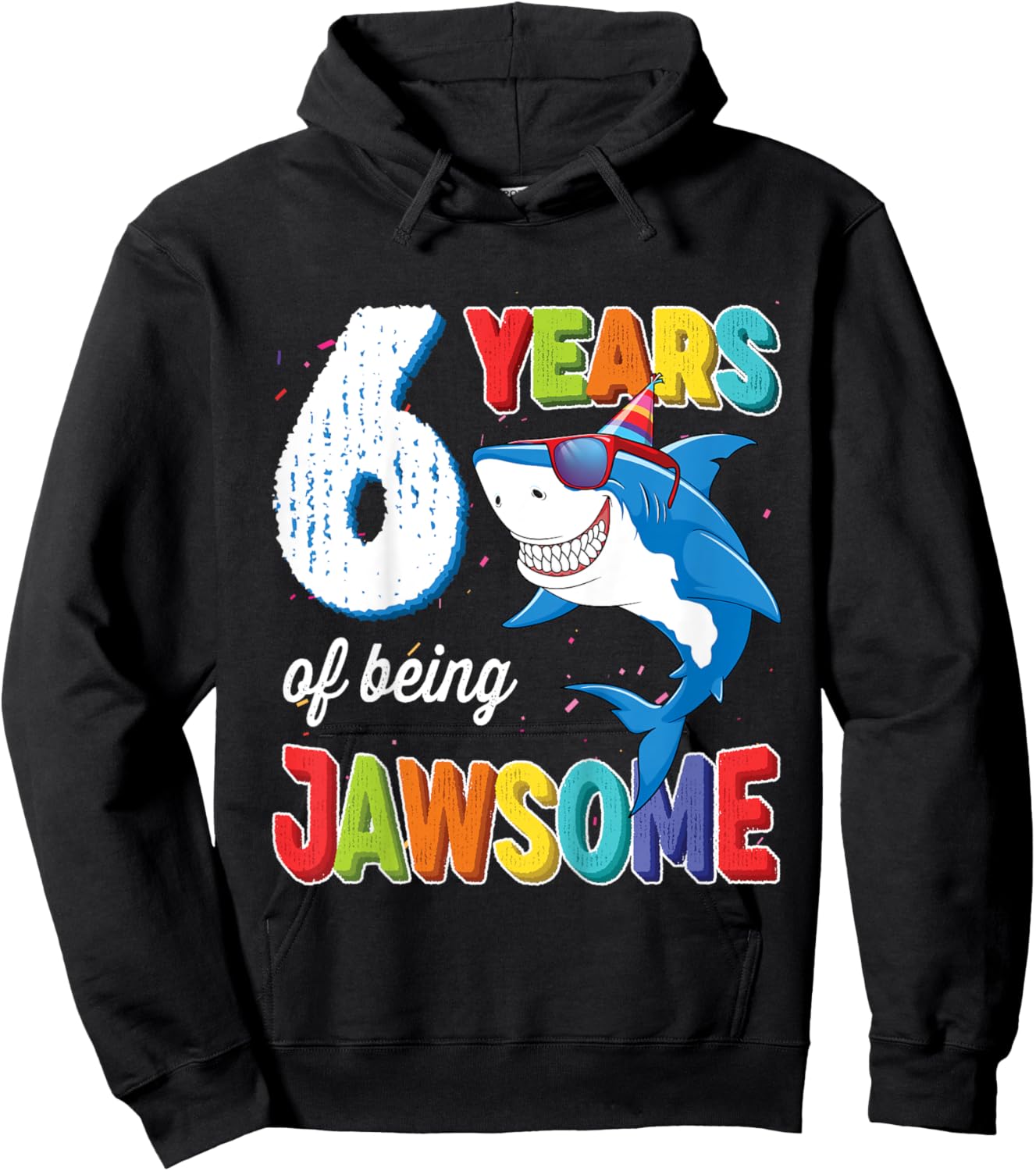 Kids 6 Year Old Boys Kids JawSome Shark 6th Birthday Hoodie - Hoodie | Black