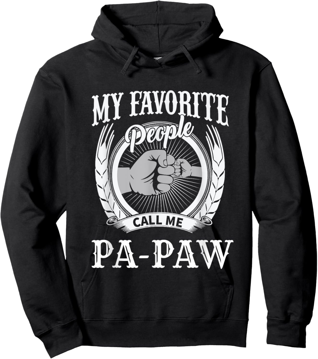 My Favorite People Call Me Pa-Paw Fist Bump Special Grandpa Hoodie - Hoodie | Black