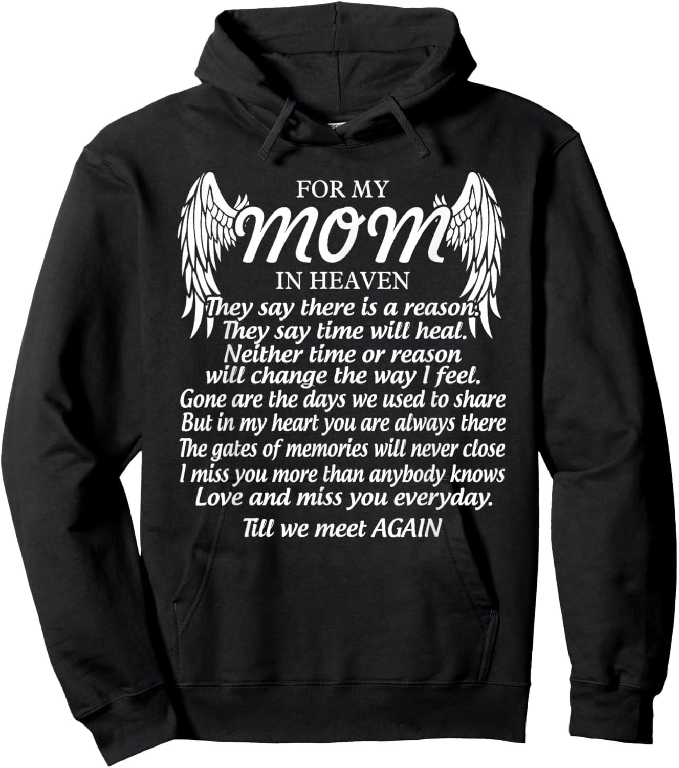 For My Mom In Heaven Love My Mom So Much Missing Mother Day Hoodie - Hoodie | Black