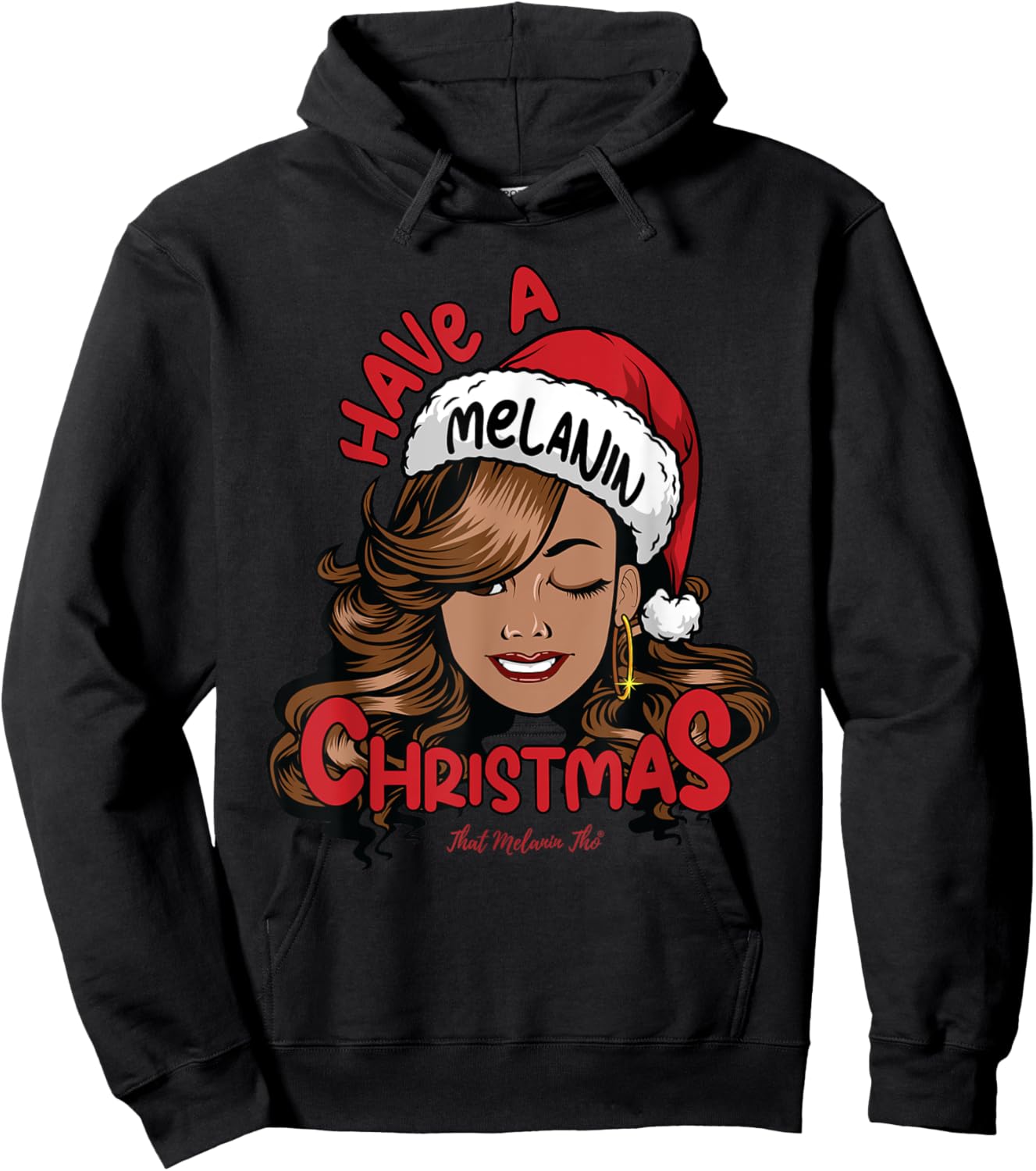 Have A Melanin Christmas Black Mrs. Claus Black Christmas Hoodie - Hoodie | Black