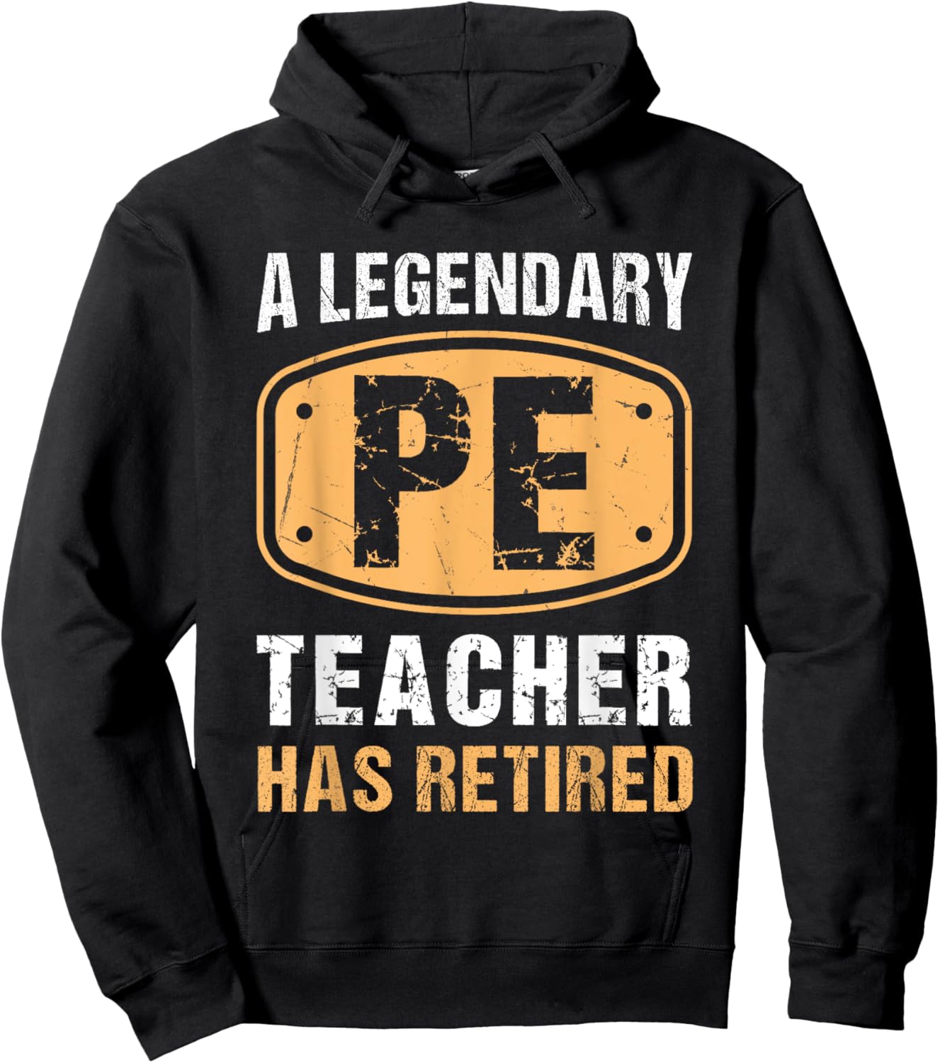 A Legendary PE Teacher Has Retired Vintage Retirement Gifts Hoodie - Hoodie | Black