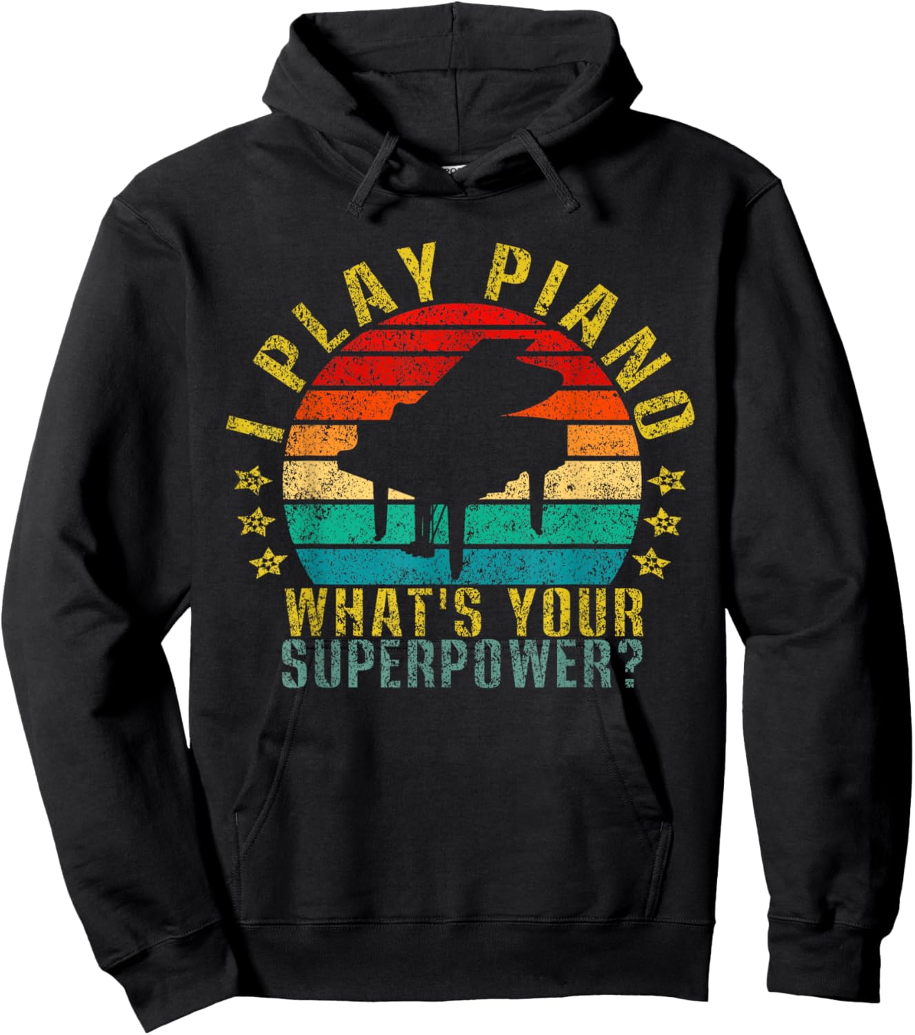I Play Piano What's Your Superpower? Funny Retro Hoodie - Hoodie | Black