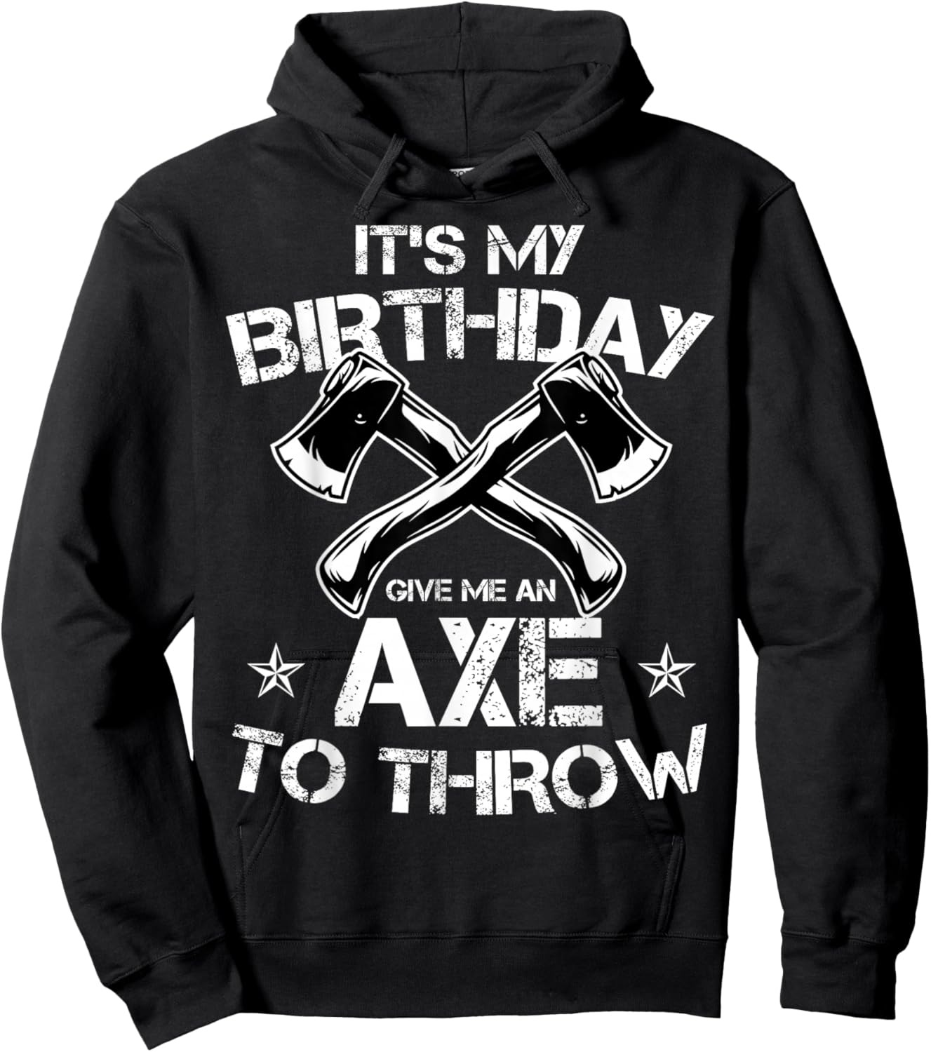 It's My Birthday Axe Throwing Lover Funny B-Day Famer Party Hoodie - Hoodie | Black