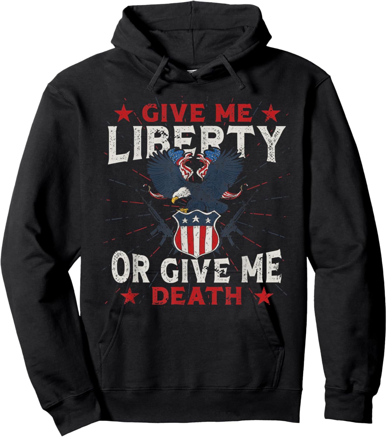 American Eagle Give Me Liberty Or Give Me Death 4th of July Women Kids Men Hoodie - Hoodie | Black