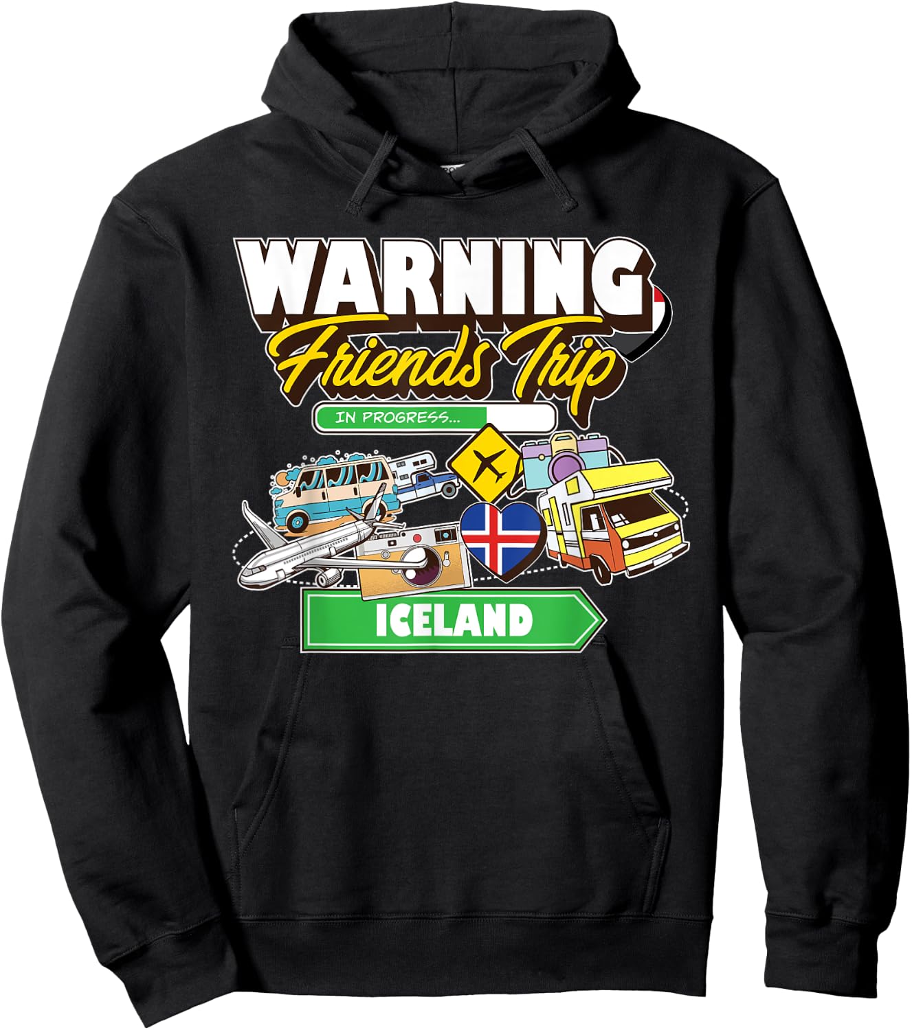 Warning Friends Trip in Progress Iceland Travel Matching Hoodie - Hoodie | Black