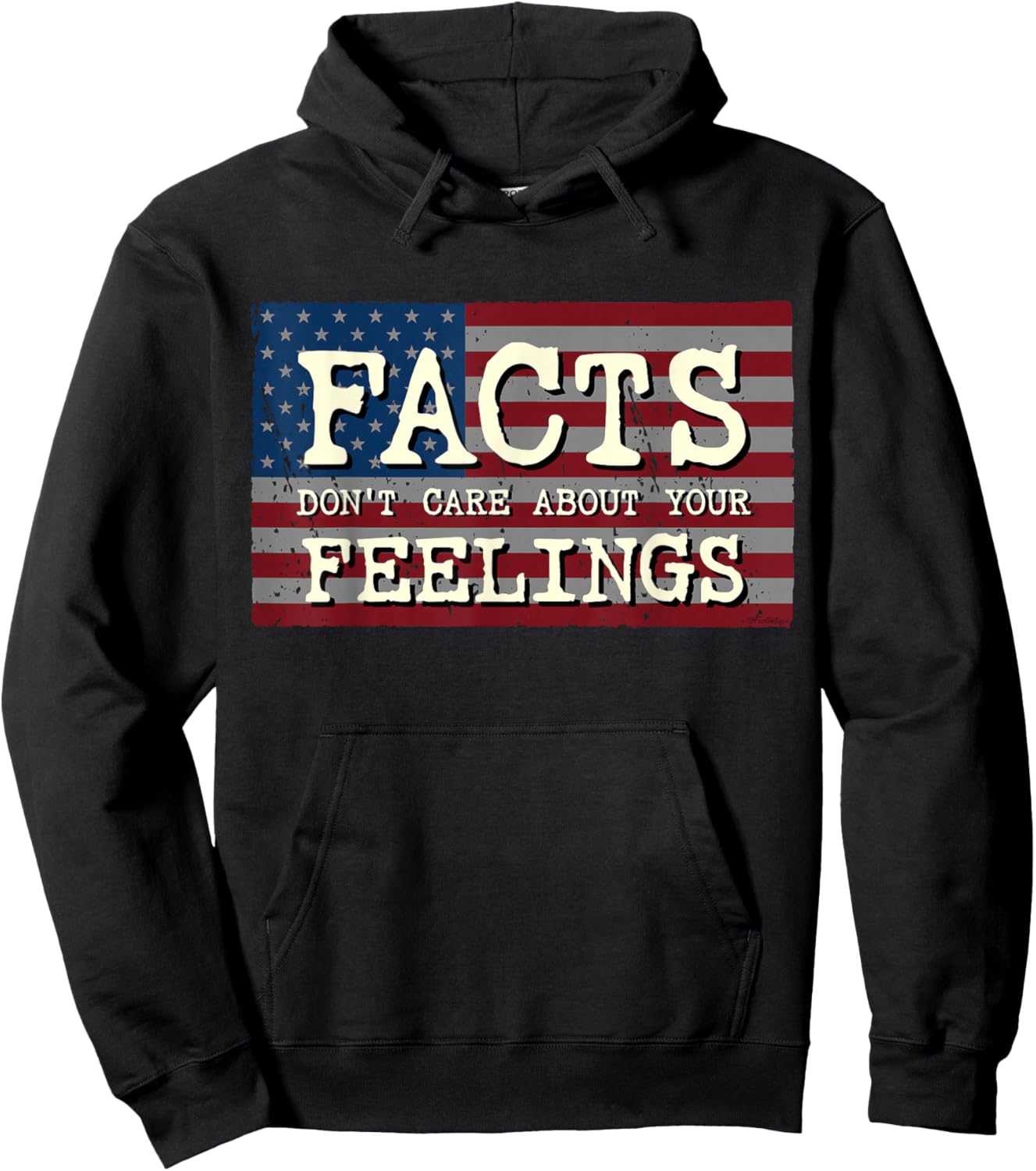 Facts Don't Care About Your Feelings Political USA Flag Men Hoodie - Hoodie | Black