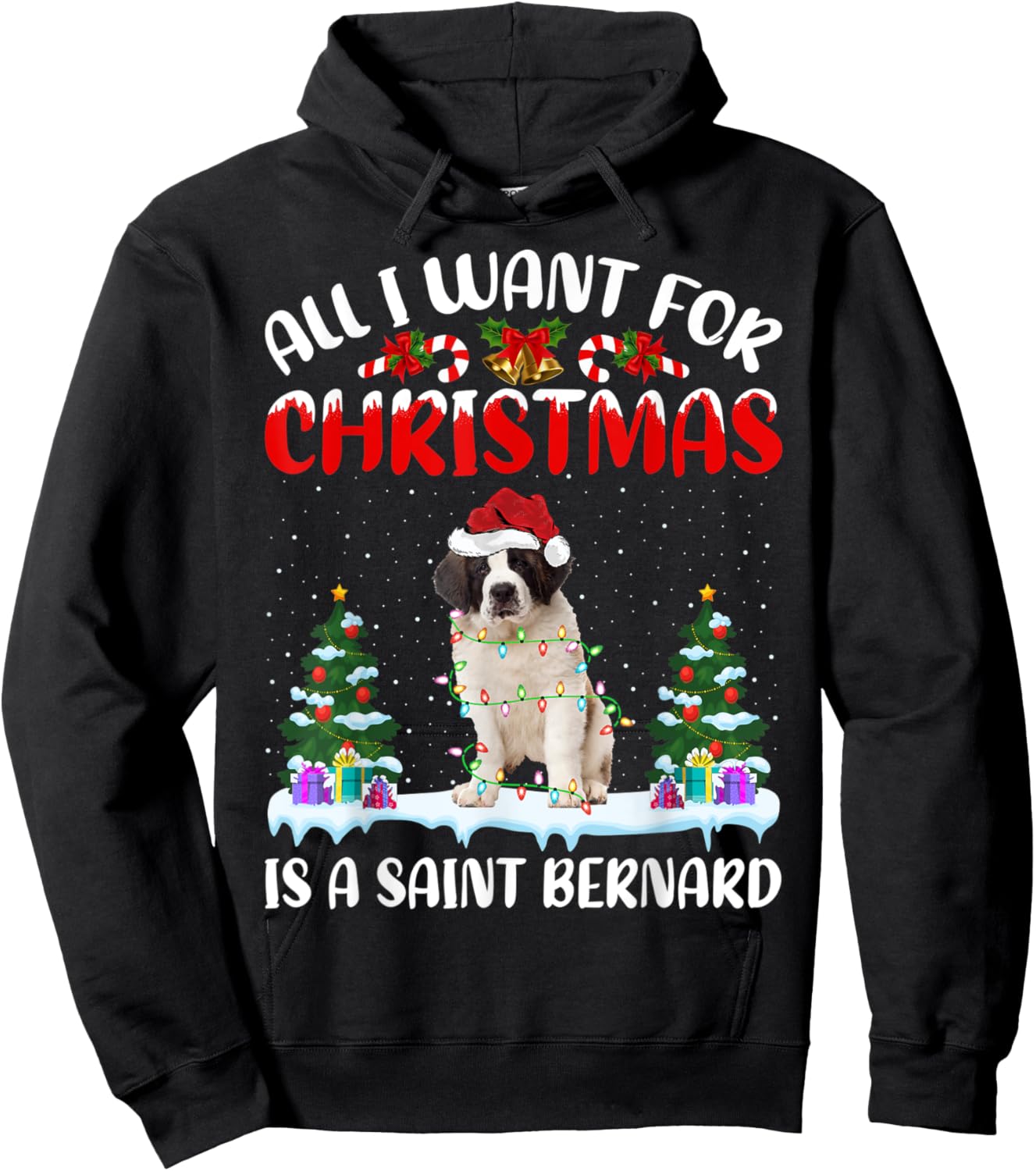 Funny Santa Hat All I Want For Christmas Is A Saint Bernard Hoodie - Hoodie | Black
