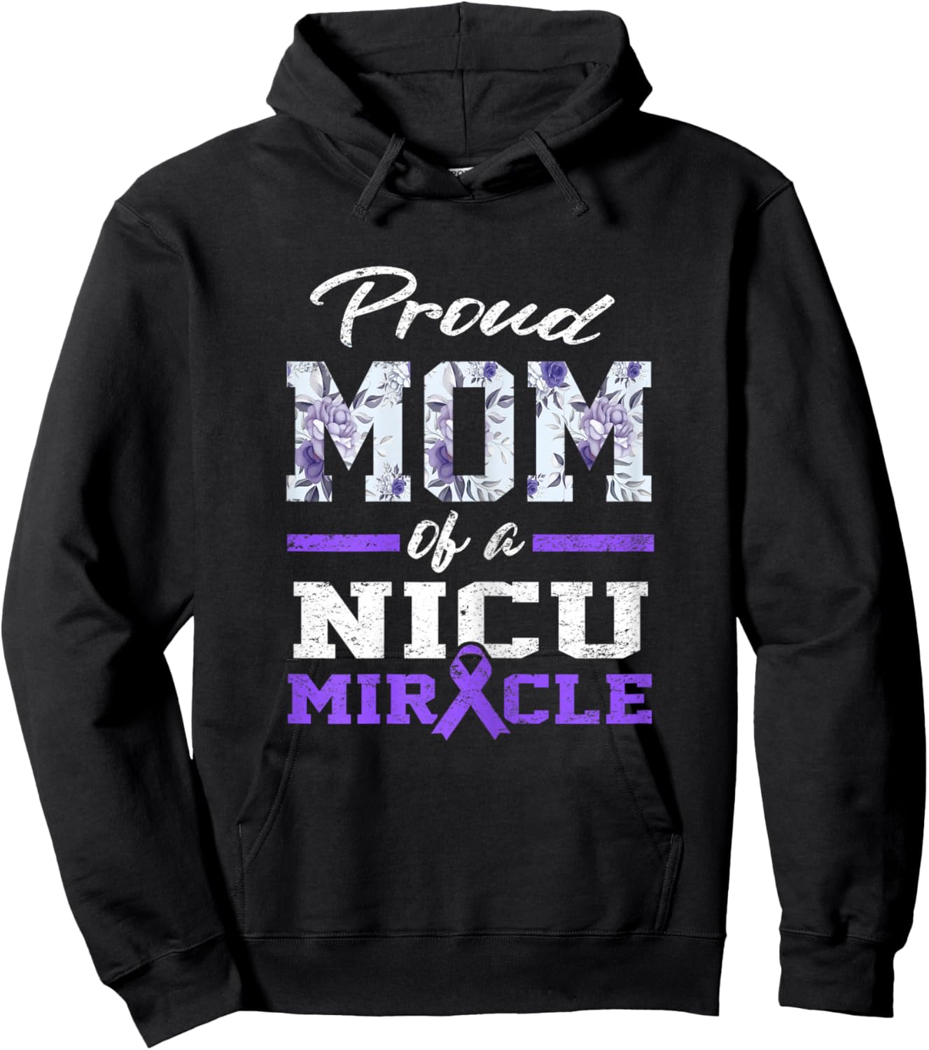 Prematurity Awareness Proud Preemie Mom Nicu Warrior Miracle Hoodie - Hoodie | Black