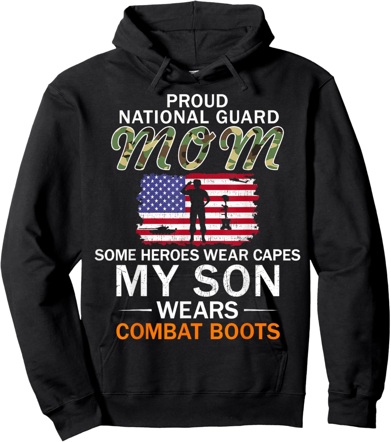 My Son Wears Combat Boots-Proud National Guard Mom Army Hoodie - Hoodie | Black