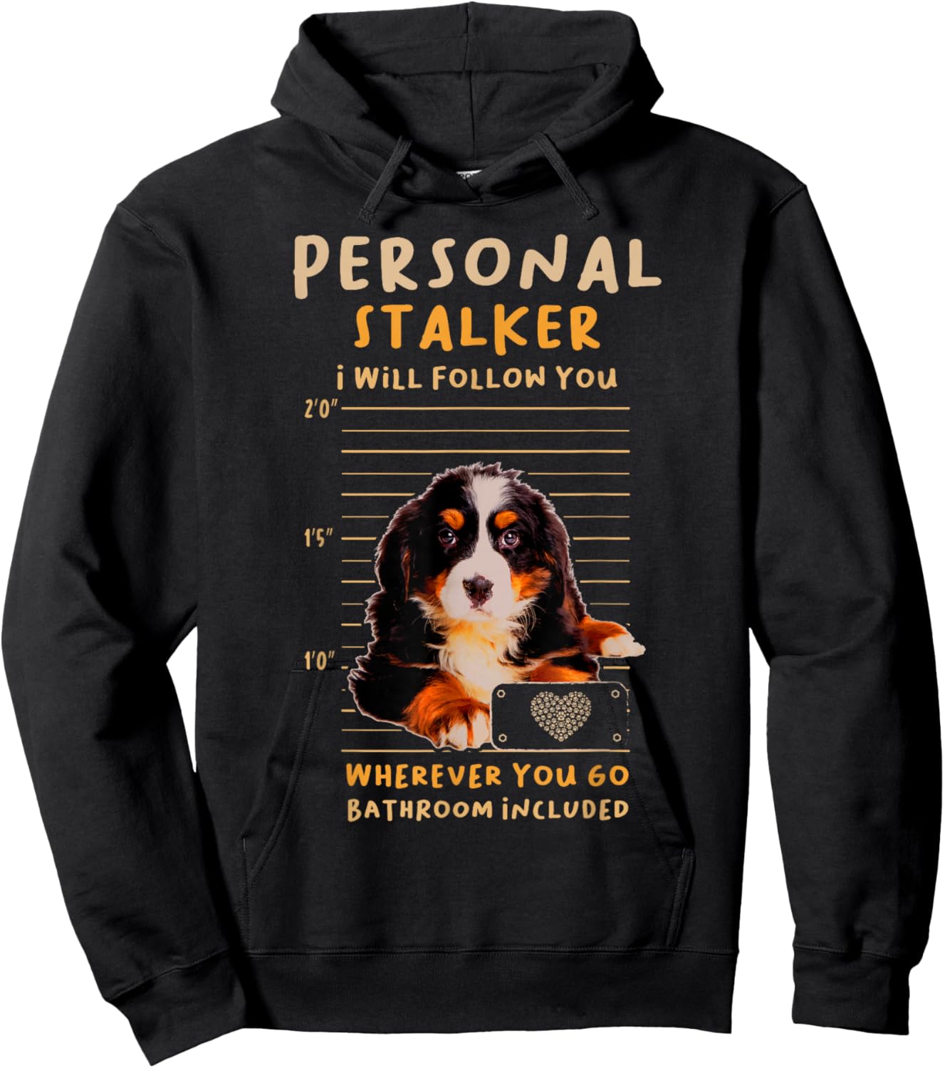 Personal Stalker Bernese Mountain for a Dog Lover Hoodie - Hoodie | Black