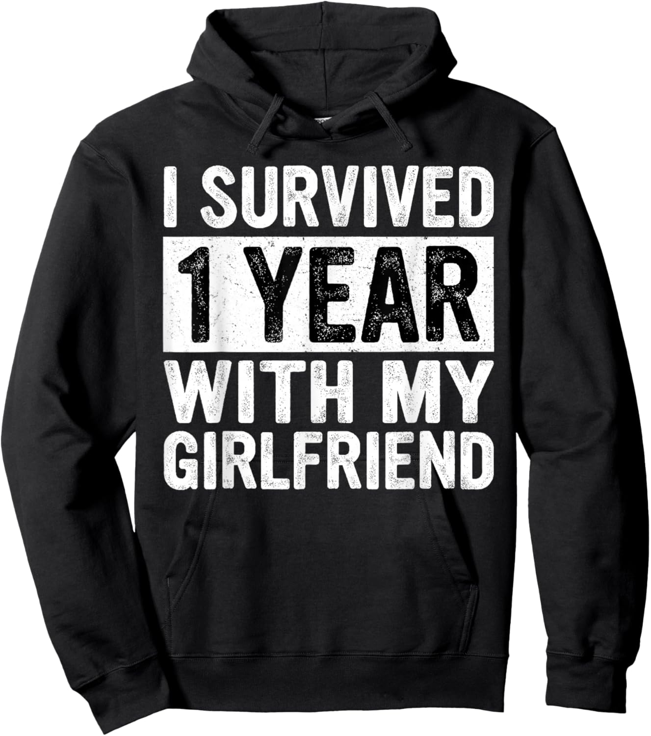 Funny I Survived 1 Year With My Girlfriend Hoodie - Hoodie | Black
