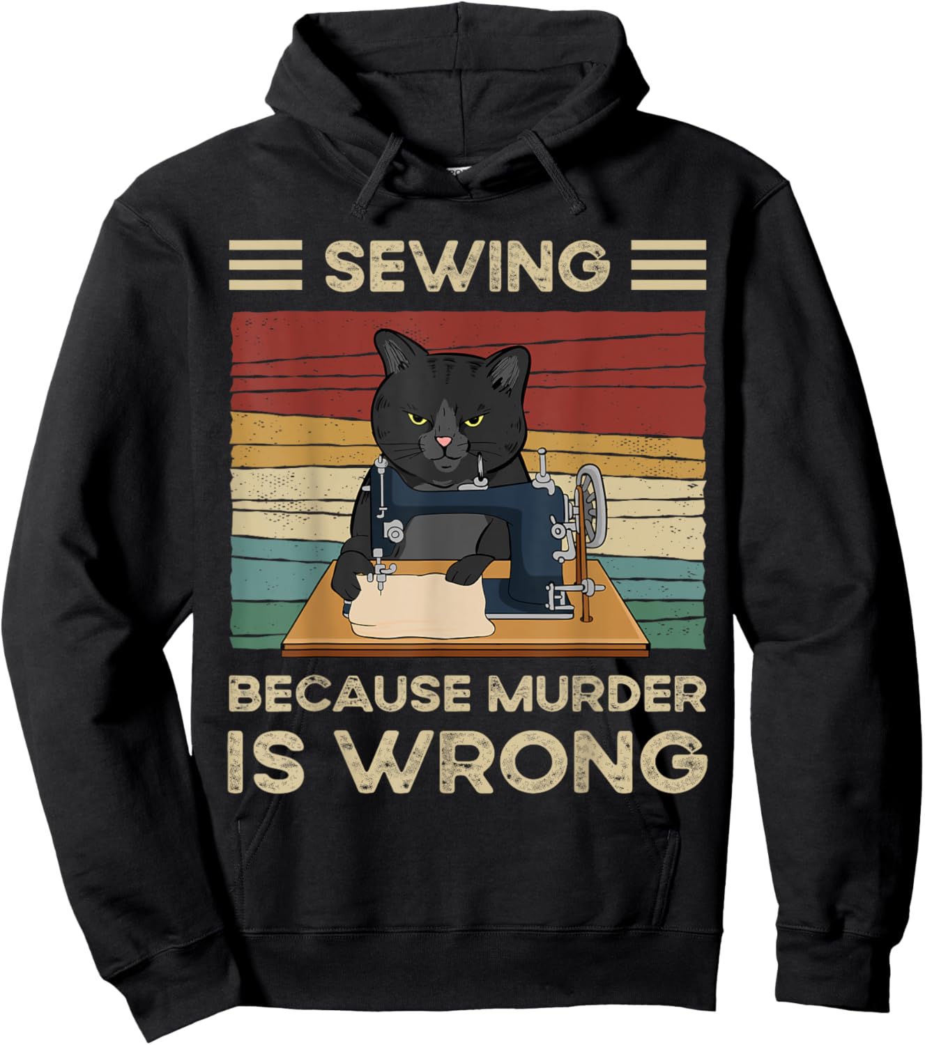Sewing Because Murder Is Wrong Hoodie - Hoodie | Black