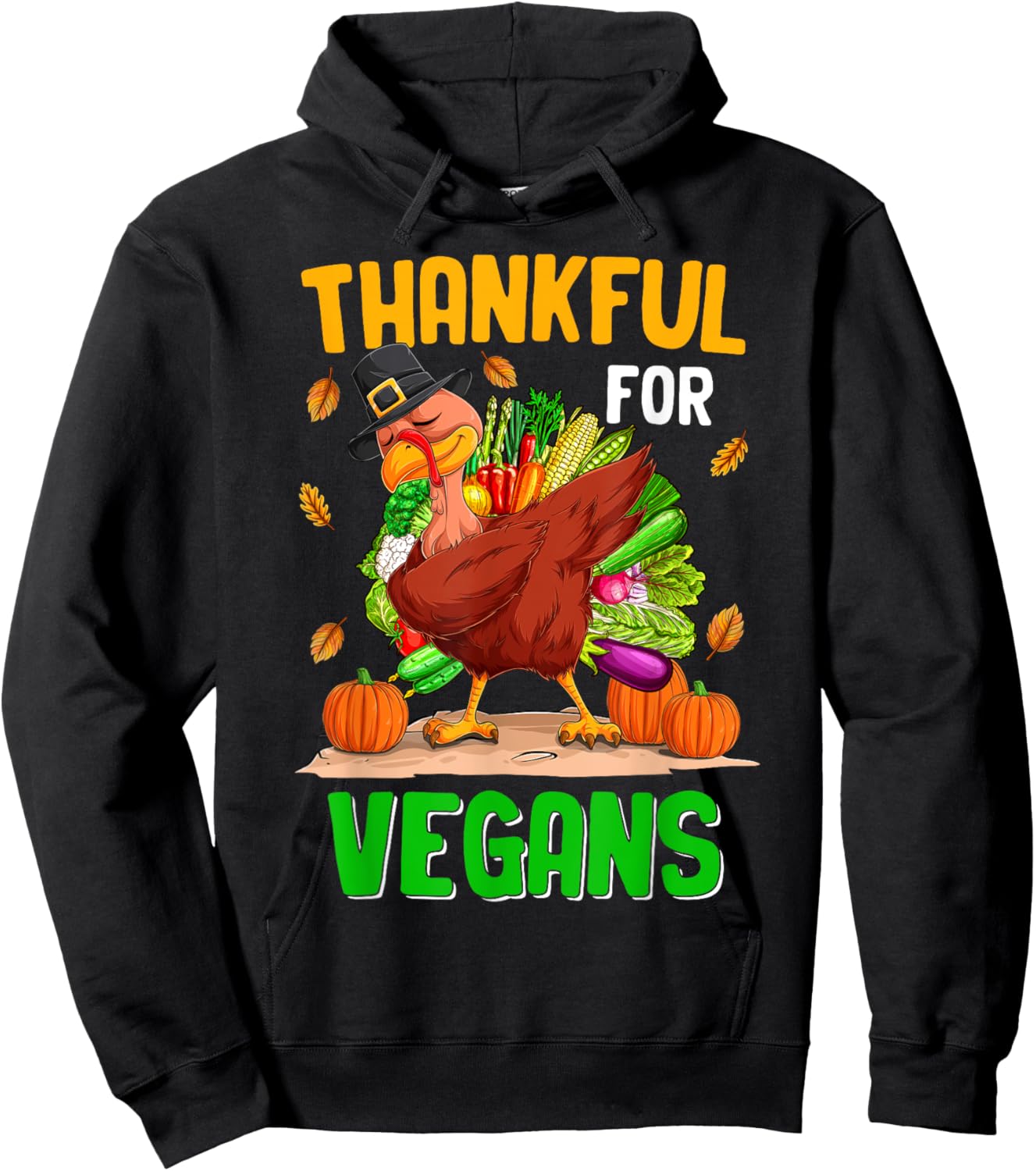 Funny Thanksgiving for Vegan Turkey Not Food - -Adults, Black, 3X-Large, Short Sleeve Hoodie - Hoodie | Black