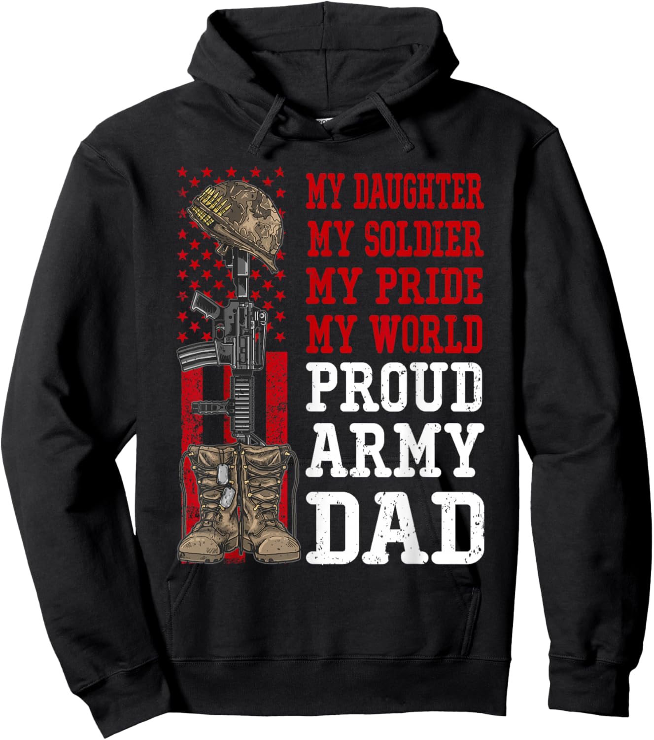 My Daughter My Soldier Hero Proud Army Dad Military Father Hoodie - Hoodie | Black