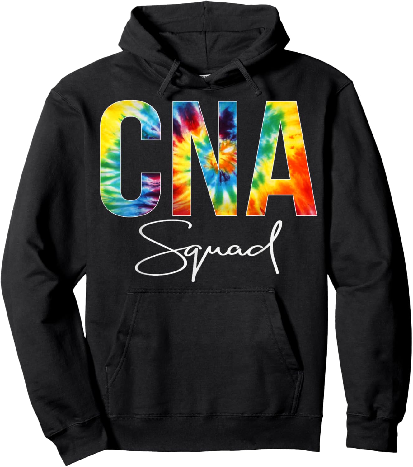 CNA Squad Appreciation Day Tie Dye For Work Hoodie - Hoodie | Black