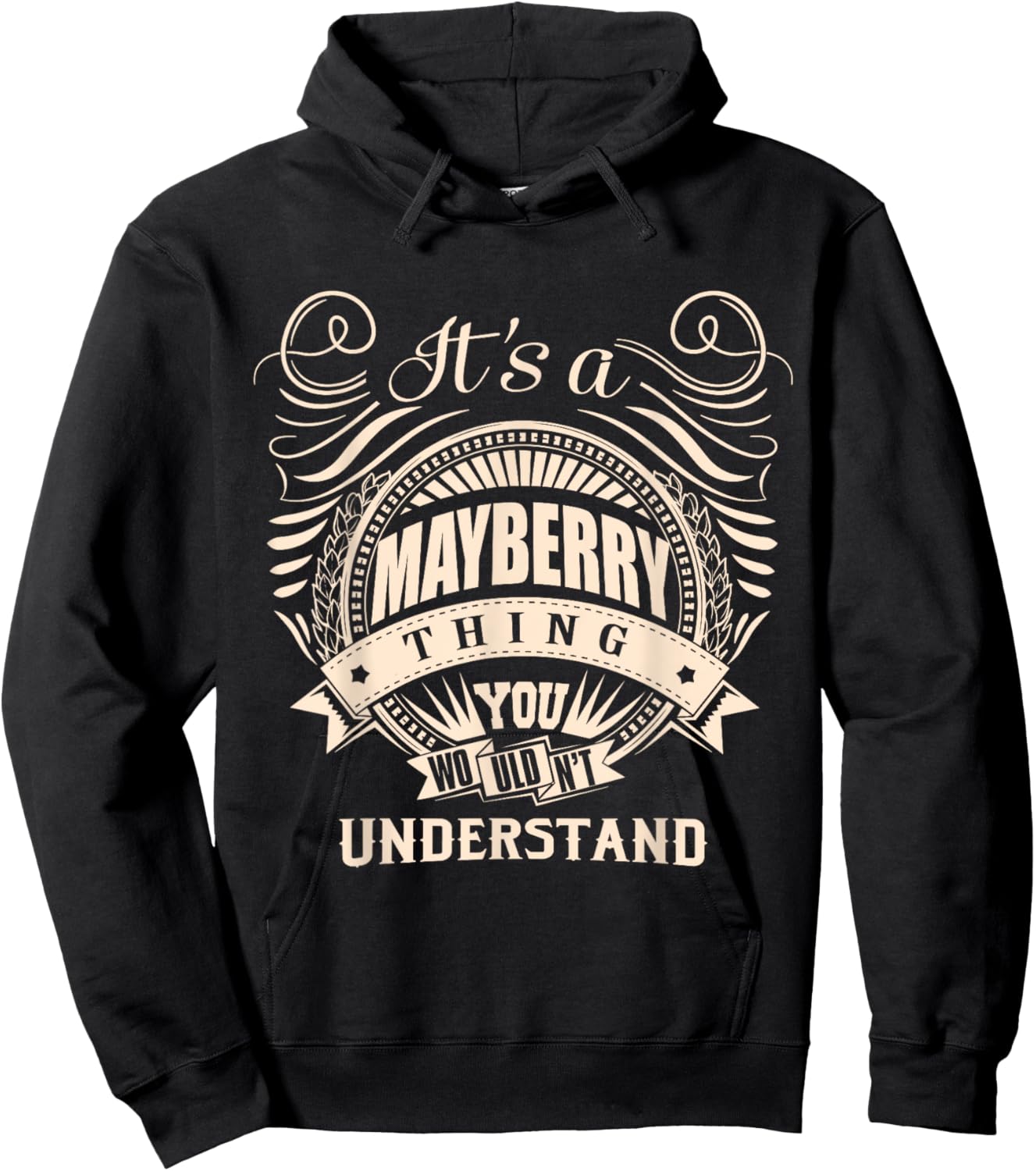 It's a MAYBERRY thing you wouldn't understand Gifts Hoodie - Hoodie | Black