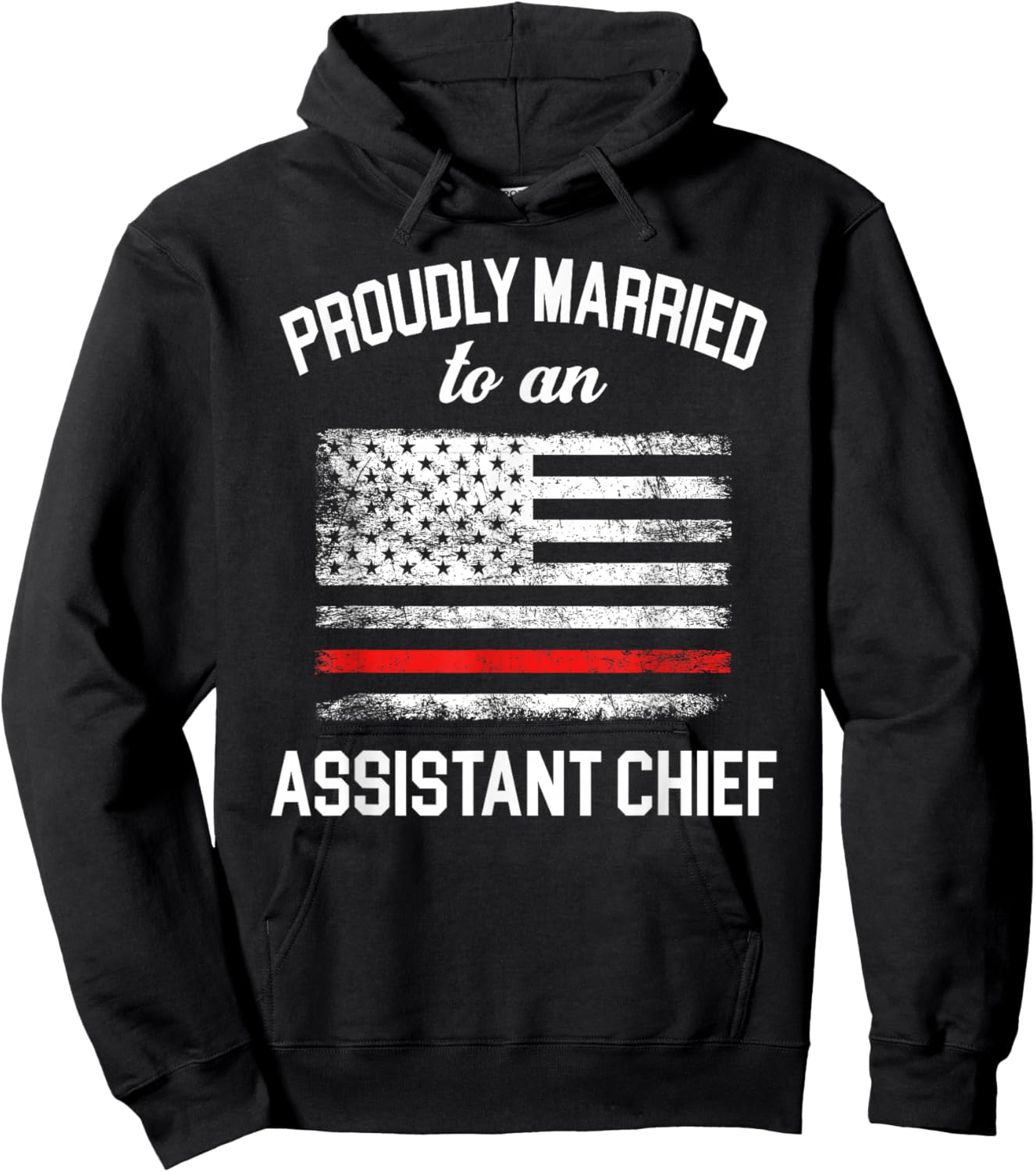 Assistant Fire Chief Wife Husband - Proudly Married Hoodie - Hoodie | Black
