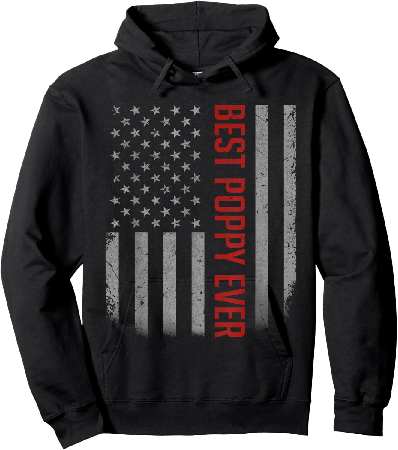 American Flag Dad Shirt Gift Fathers day Best Poppy Ever Hoodie - Hoodie | Black