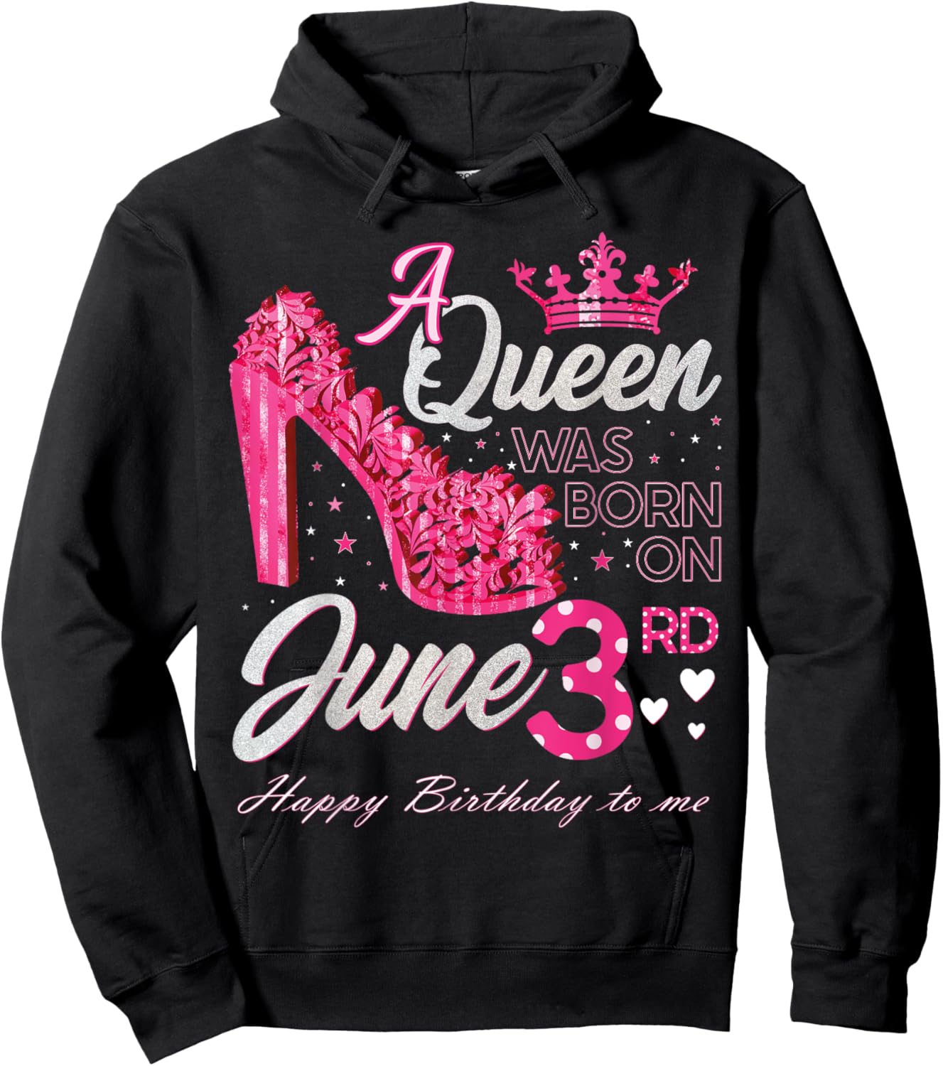 A Queen Was Born on June 3, June 3rd Birthday High Heels Hoodie - Hoodie | Black