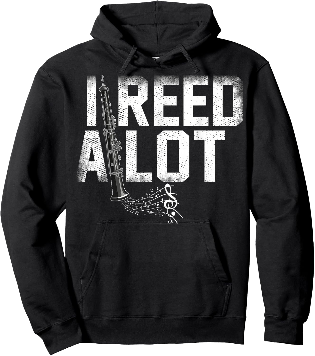 I Reed A Lot Oboe Instrument Oboist Oboe Player Oboes Music Hoodie - Hoodie | Black