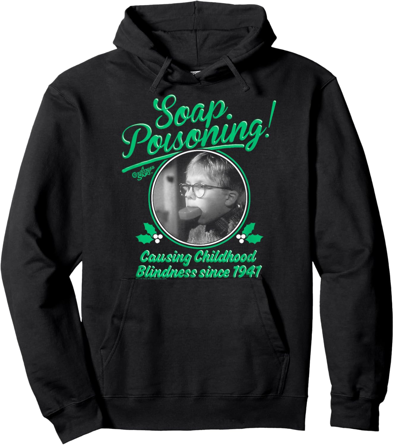 A Christmas Story Soap Poisoning Black and White Funny Hoodie - Hoodie | Black