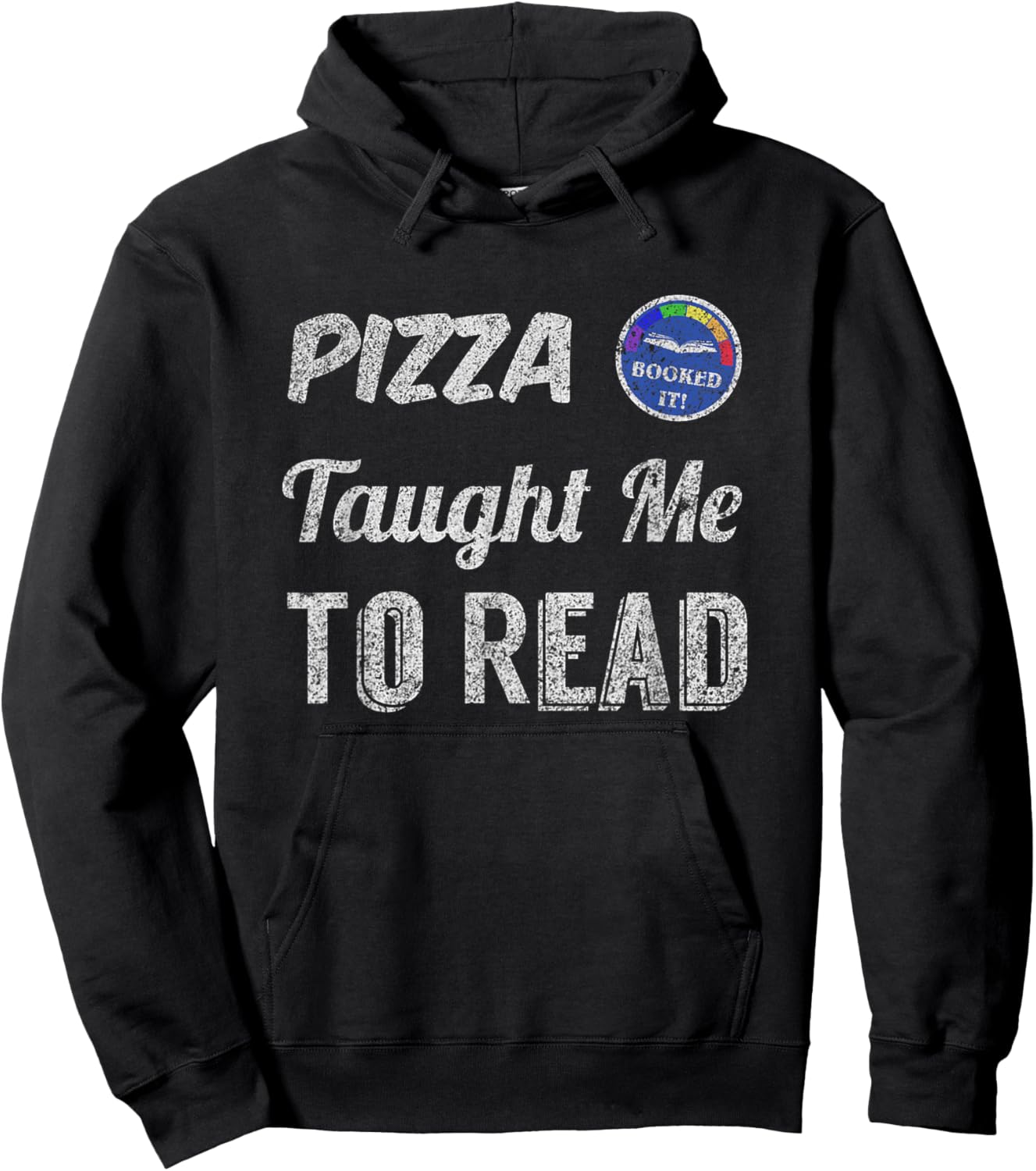 Booked It! - Pizza Taught Me to Read Hoodie - Hoodie | Black