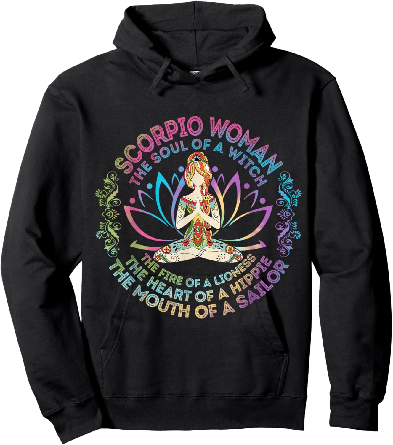 Scorpio Woman The Soul Of A Witch Birthday Hippie Soul Hoodie - Hoodie | Black
