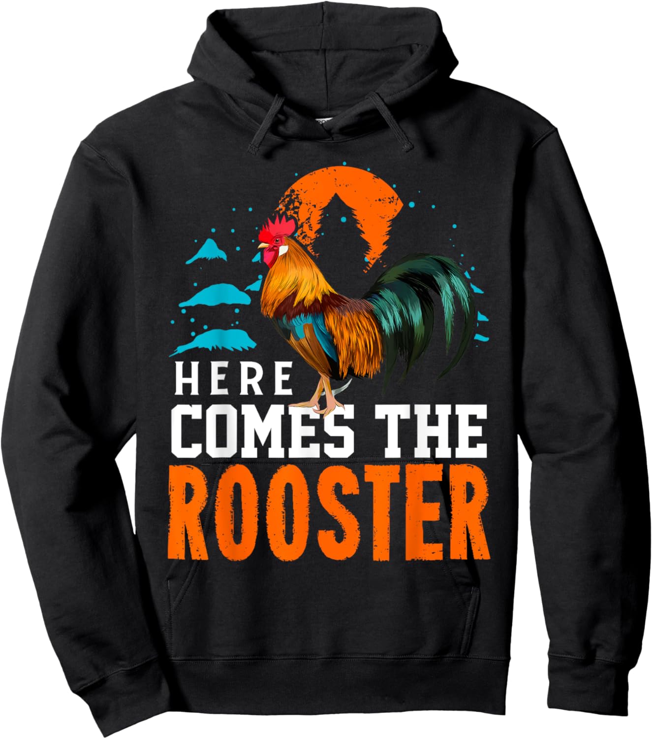 Here Comes The Rooster Shirt Chicken Lady Shirt Rooster Hoodie - Hoodie | Black