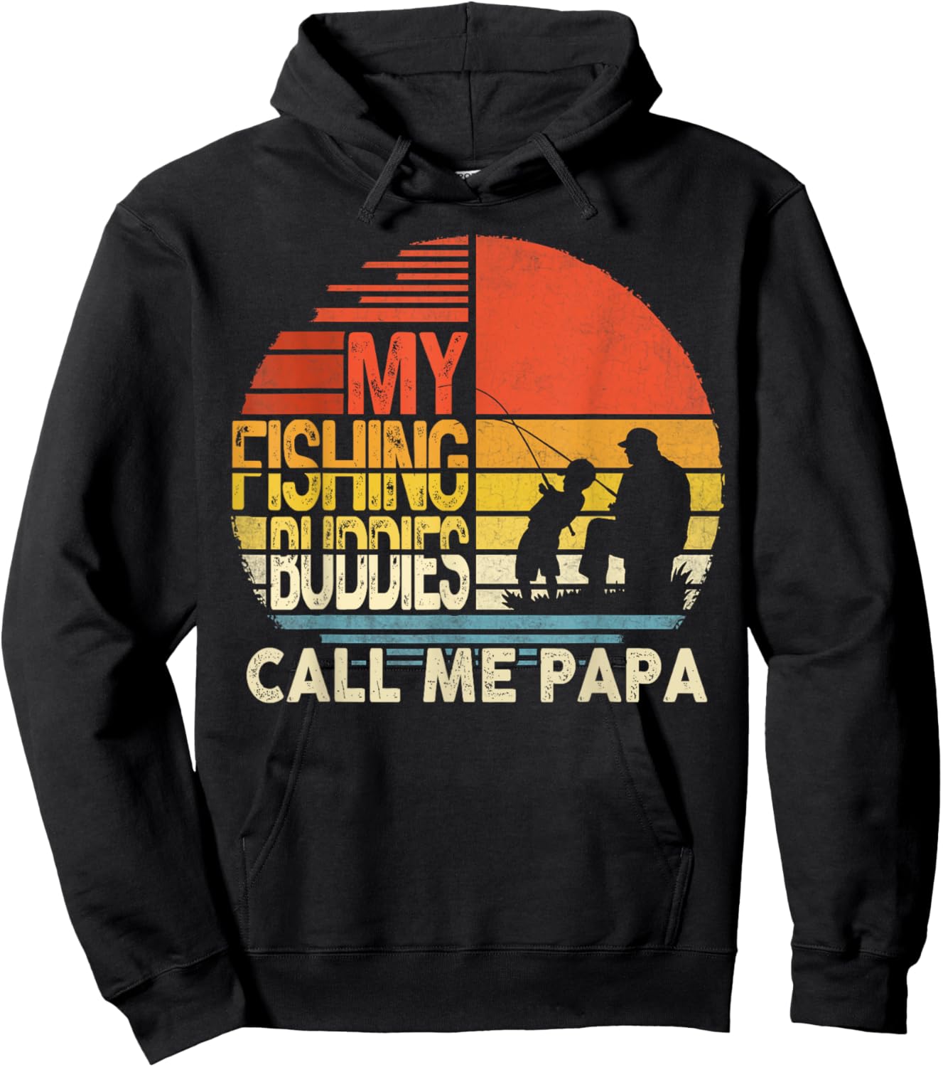 My Fishing Buddies Call Me Papa Shirt Father's Day Men Hoodie - Hoodie | Black